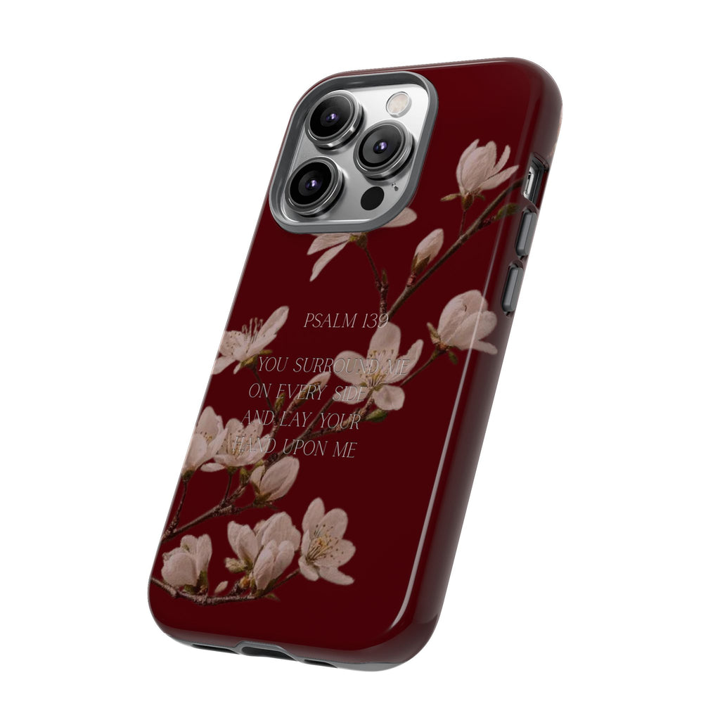 Floral Psalm Tough Phone Case — Burgundy Magnolia Branch with Psalm 139 Verse