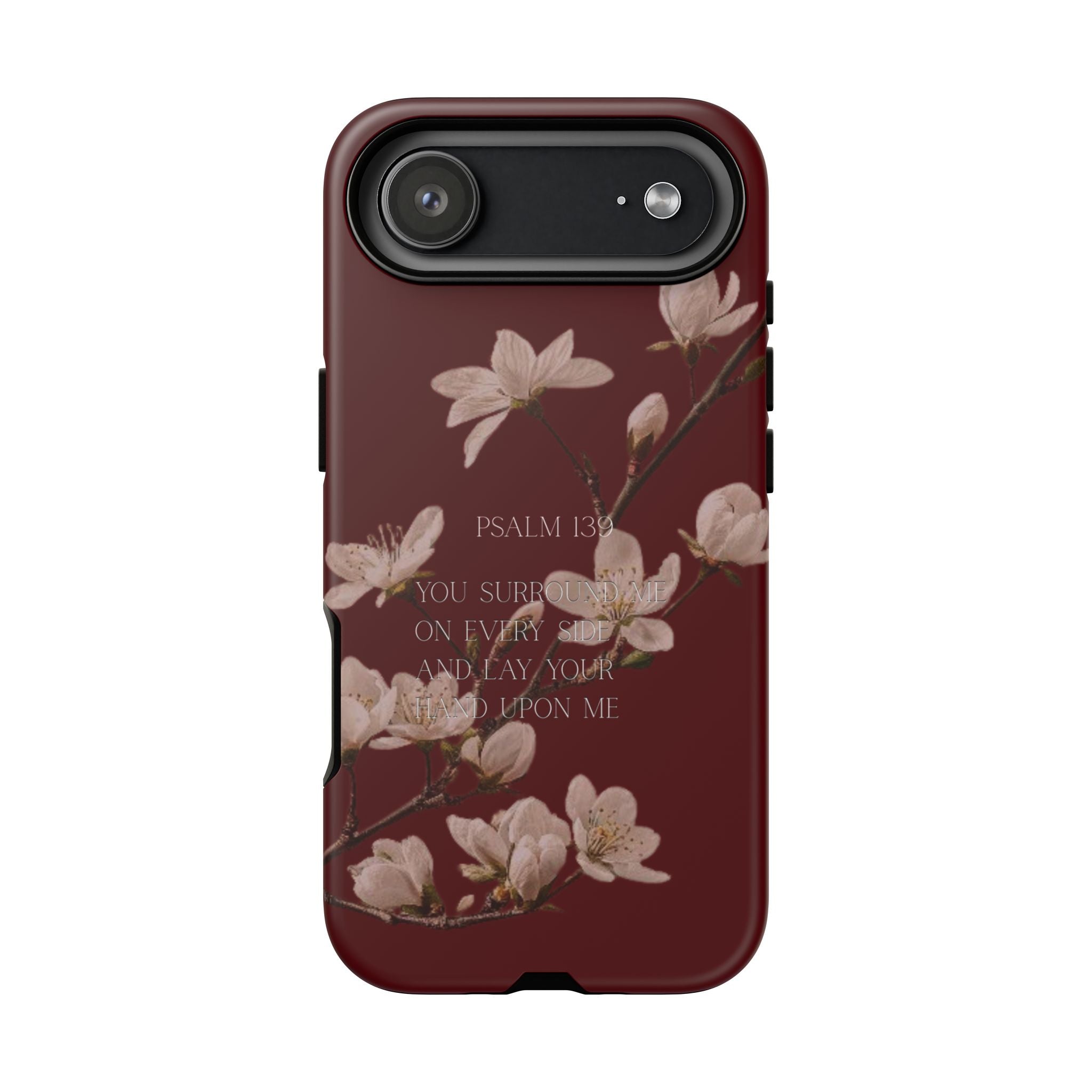Floral Psalm Tough Phone Case — Burgundy Magnolia Branch with Psalm 139 Verse