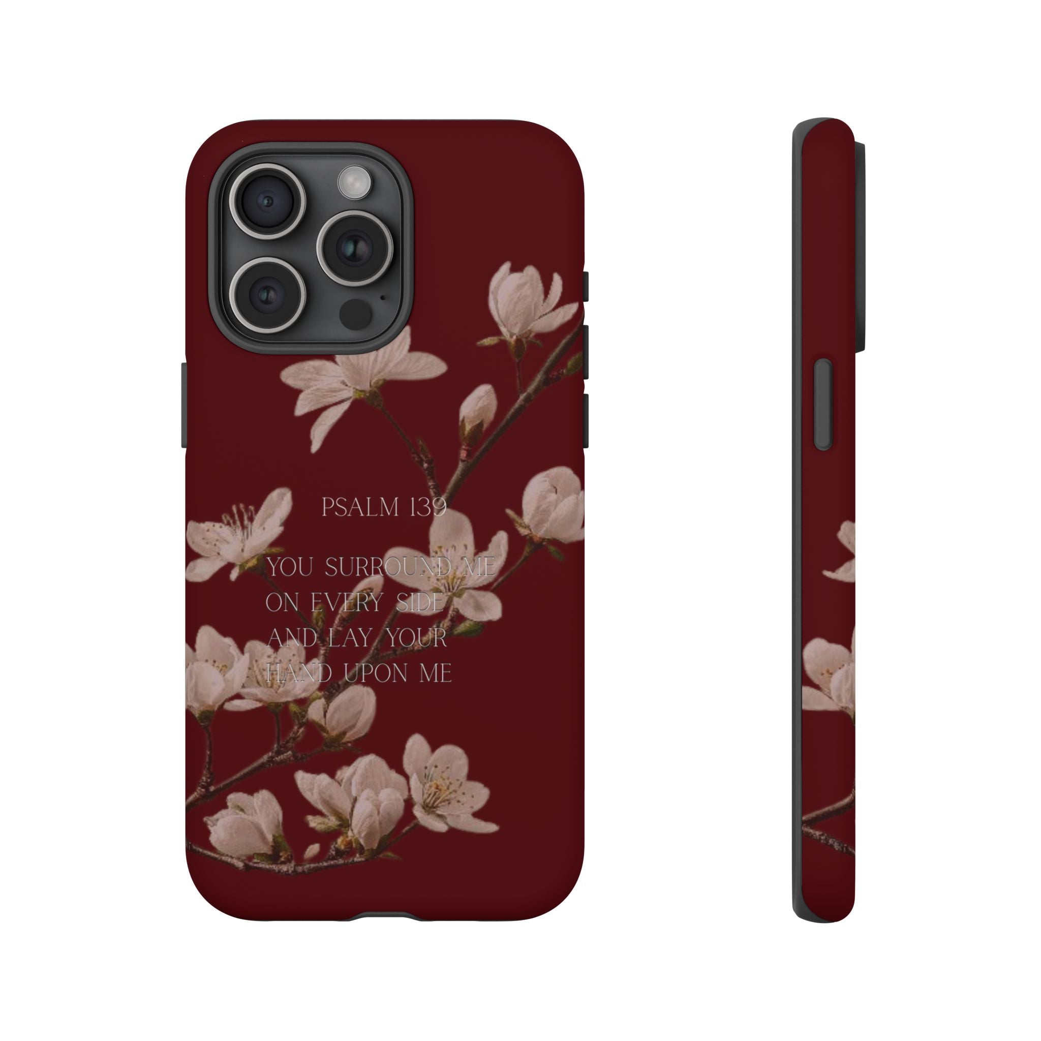 Floral Psalm Tough Phone Case — Burgundy Magnolia Branch with Psalm 139 Verse