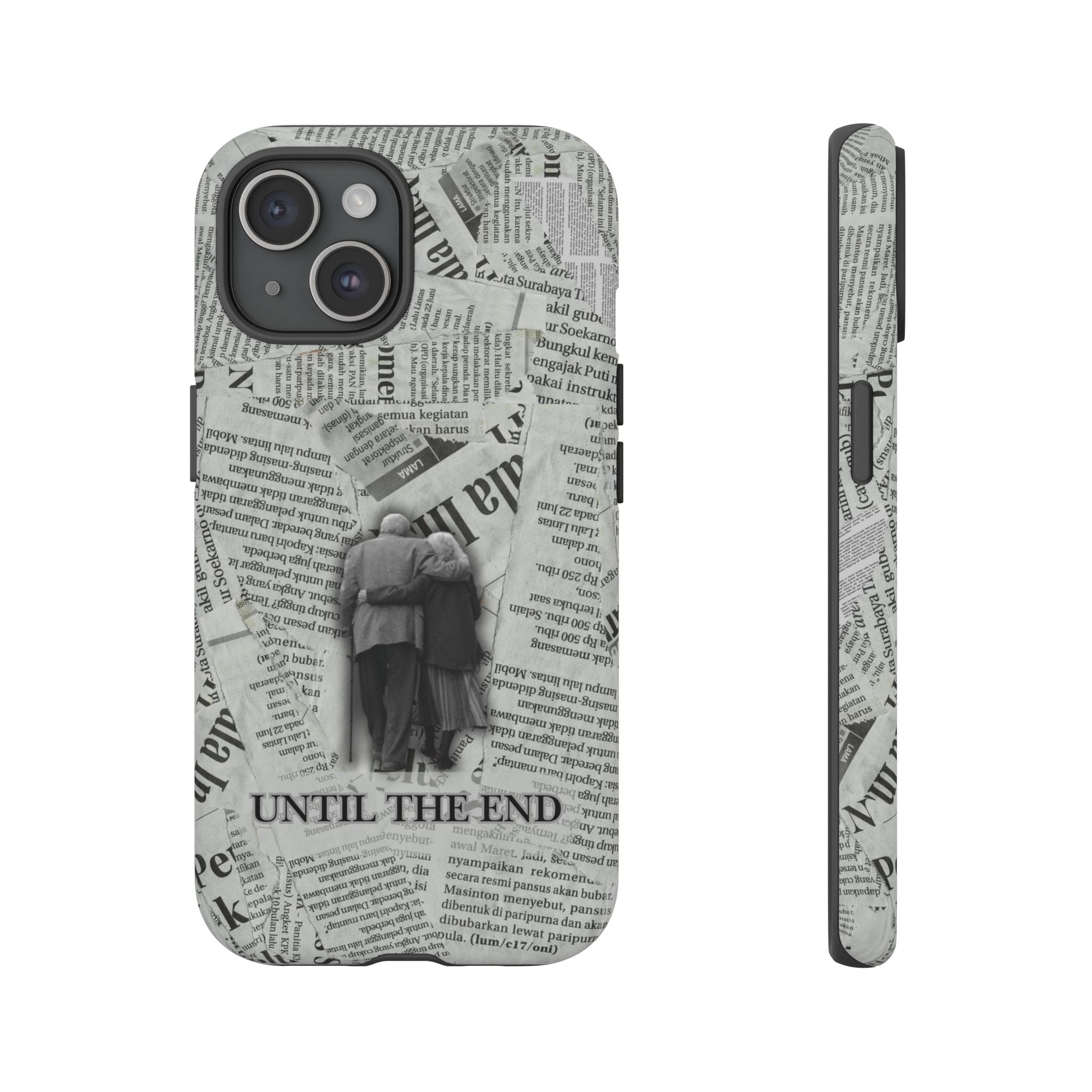 Until the End Newspaper Collage Phone Case