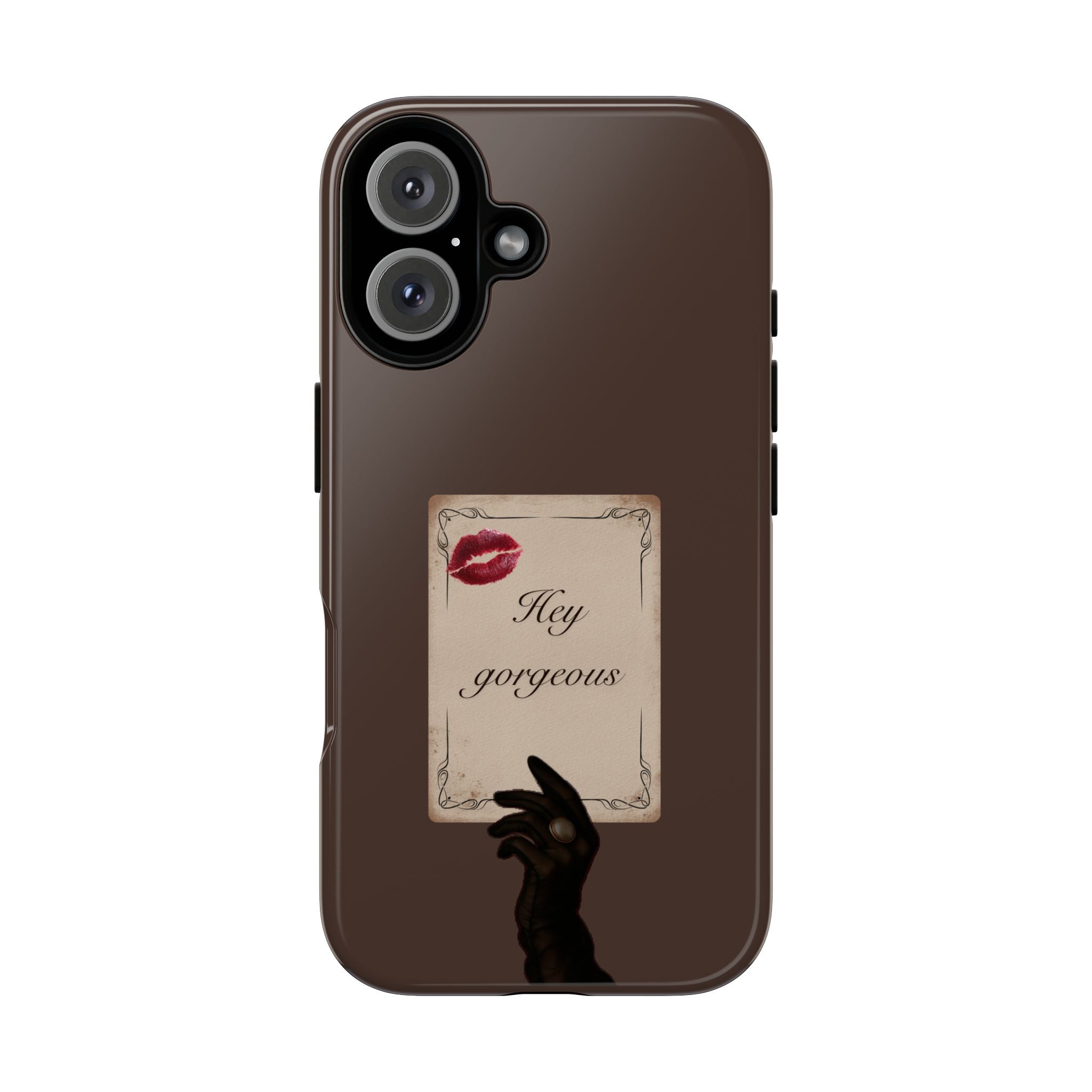 Hey Gorgeous Phone Case — Brown Lip Print & Shadow Hand Protective Cover
