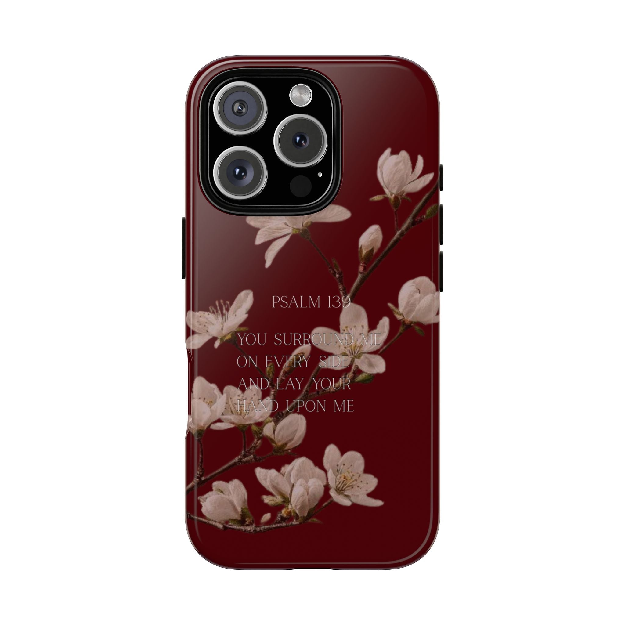 Floral Psalm Tough Phone Case — Burgundy Magnolia Branch with Psalm 139 Verse