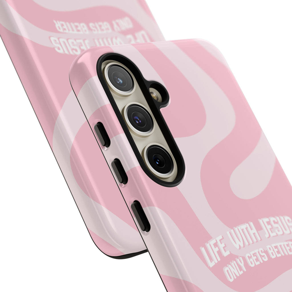Pink Swirl Phone Case - "Life With Jesus Only Gets Better" Christian iPhone Cover