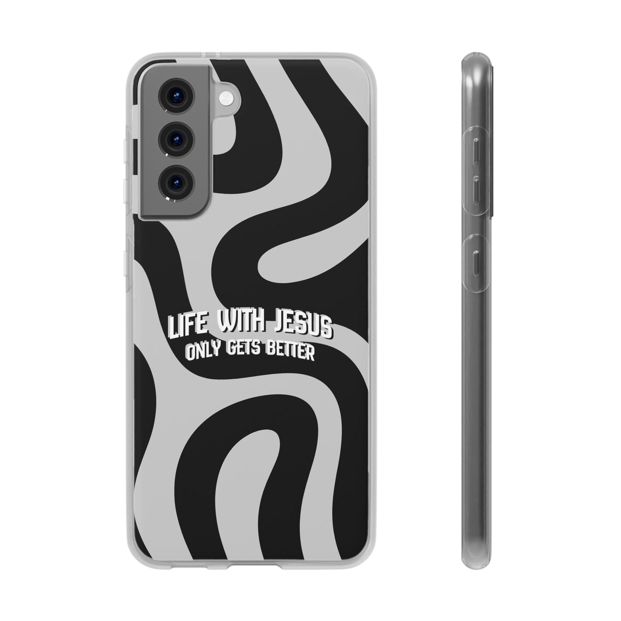 Religious Phone Case — "Life With Jesus Only Gets Better" Black & White Swirl Flexi Case