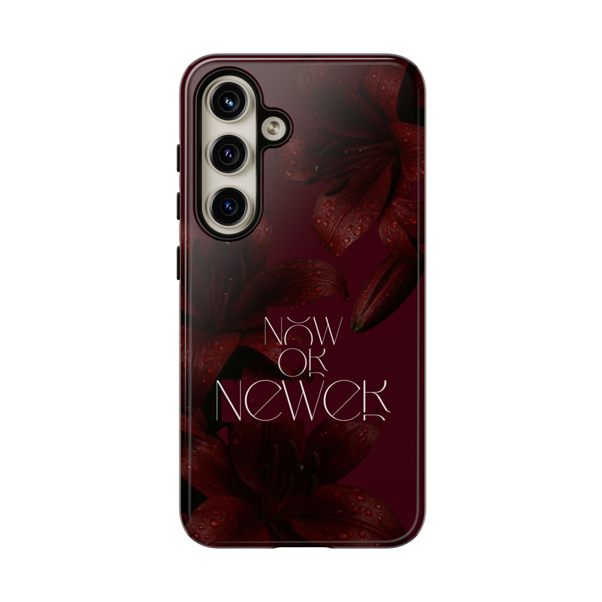 Tough Cases – Burgundy Floral “Now or Never” Protective Phone Case