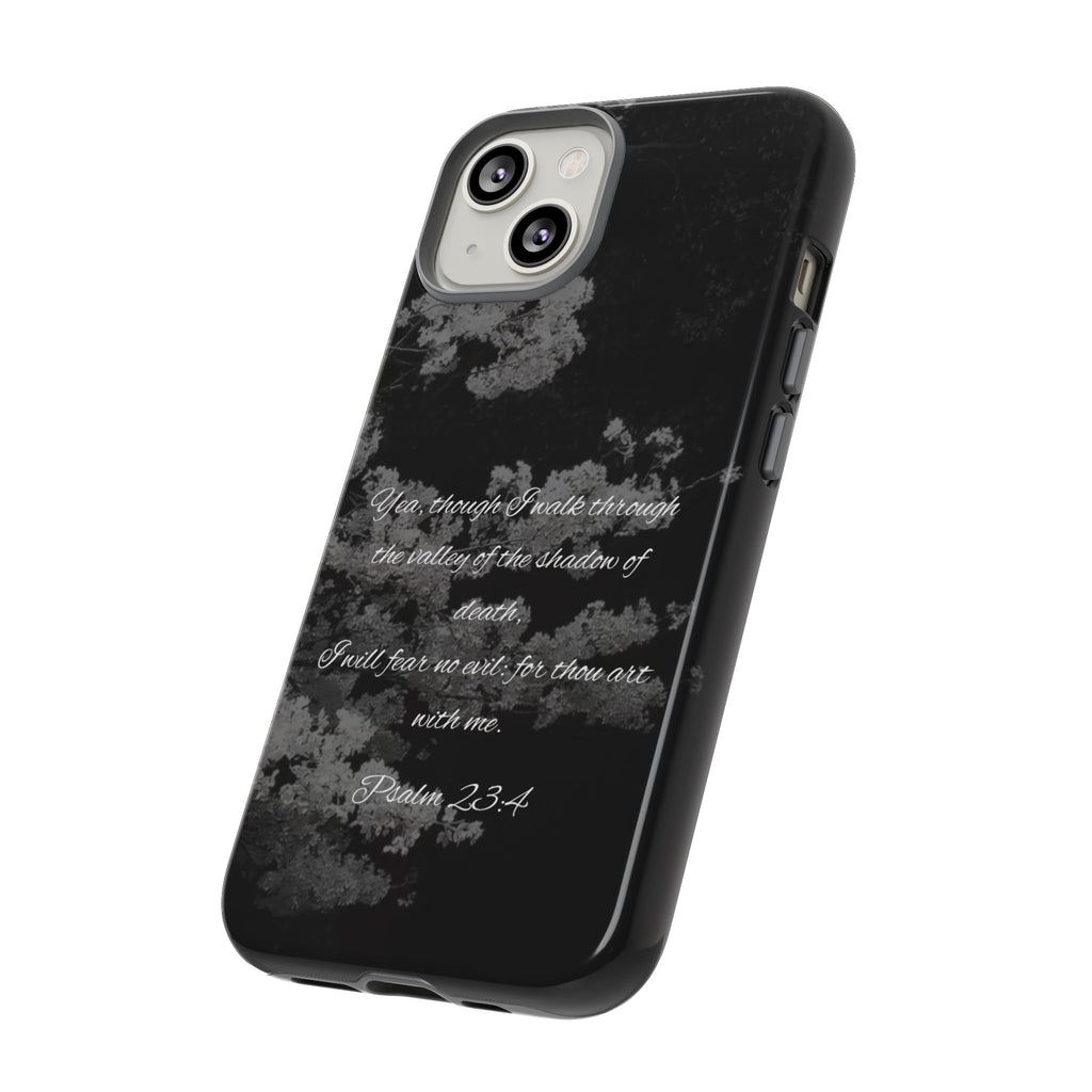 Bible Verse Phone Case — Psalm 23:4 Comfort Black Protective Cover