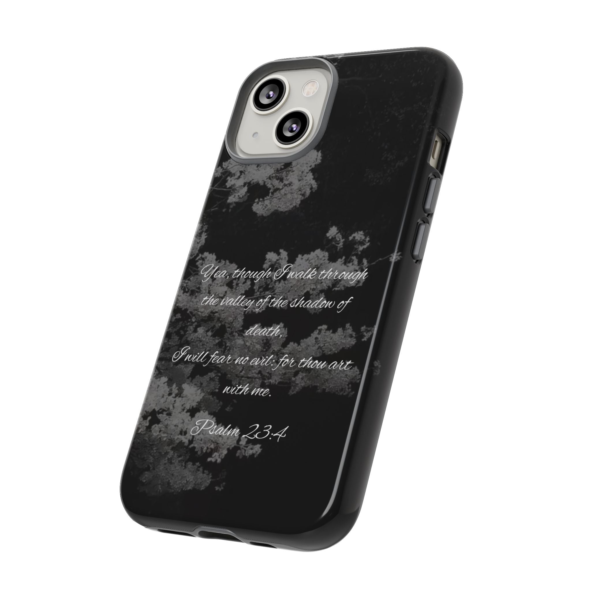 Bible Verse Phone Case — Psalm 23:4 Comfort Black Protective Cover