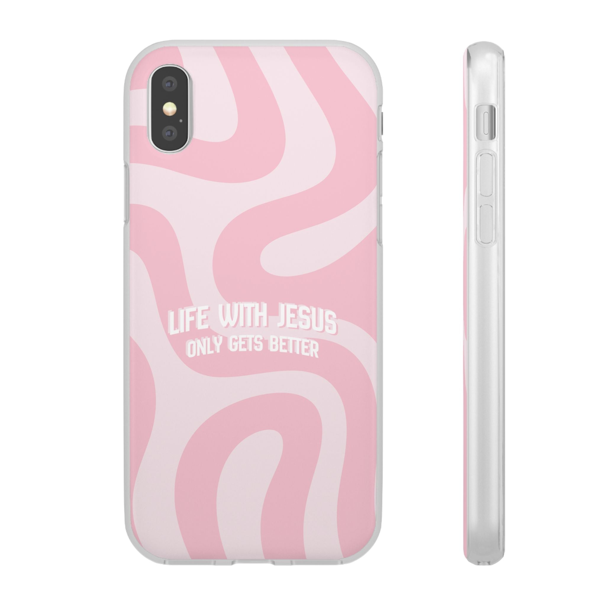 Pink Swirl Phone Case — "Life with Jesus Only Gets Better" Christian iPhone Cover