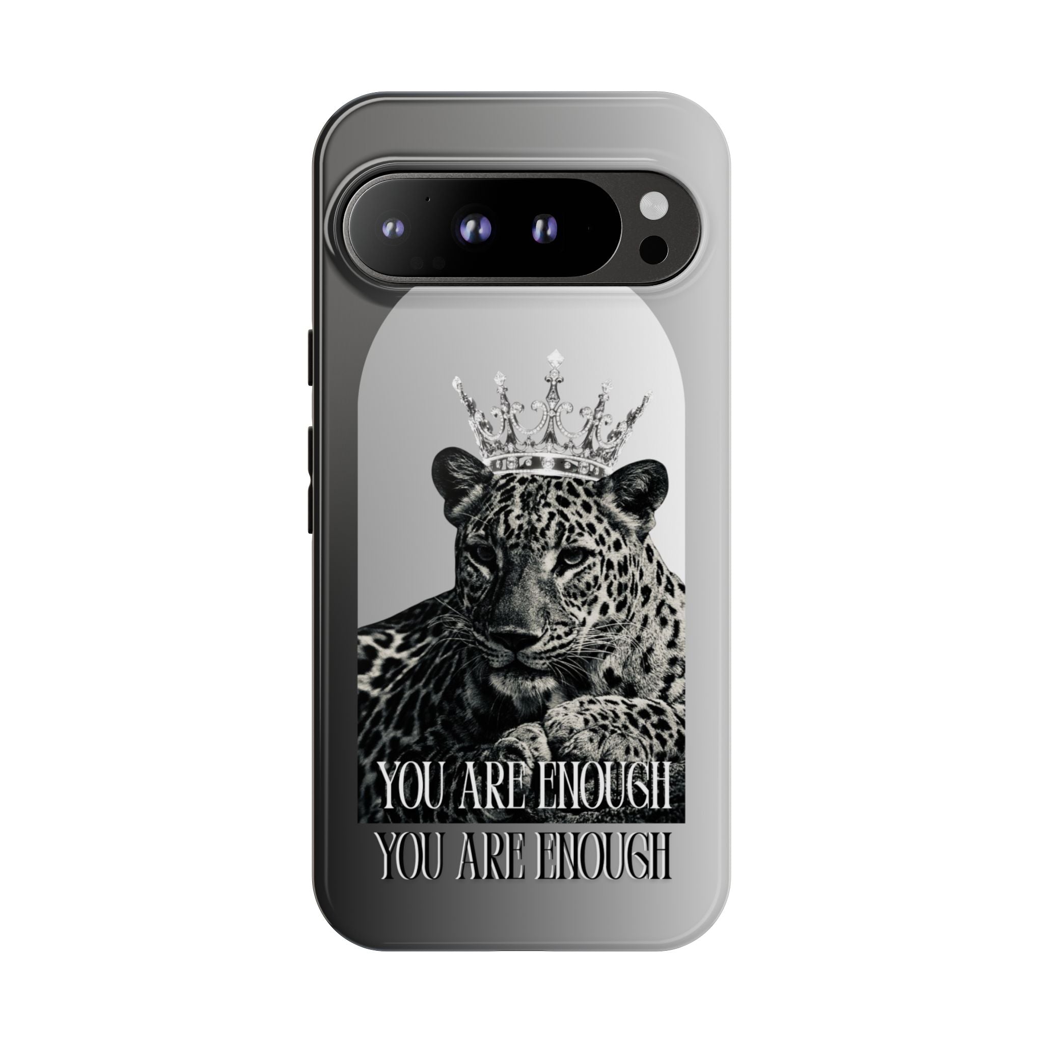 Leopard Crown Phone Case — "You Are Enough" Inspirational Protective Cover