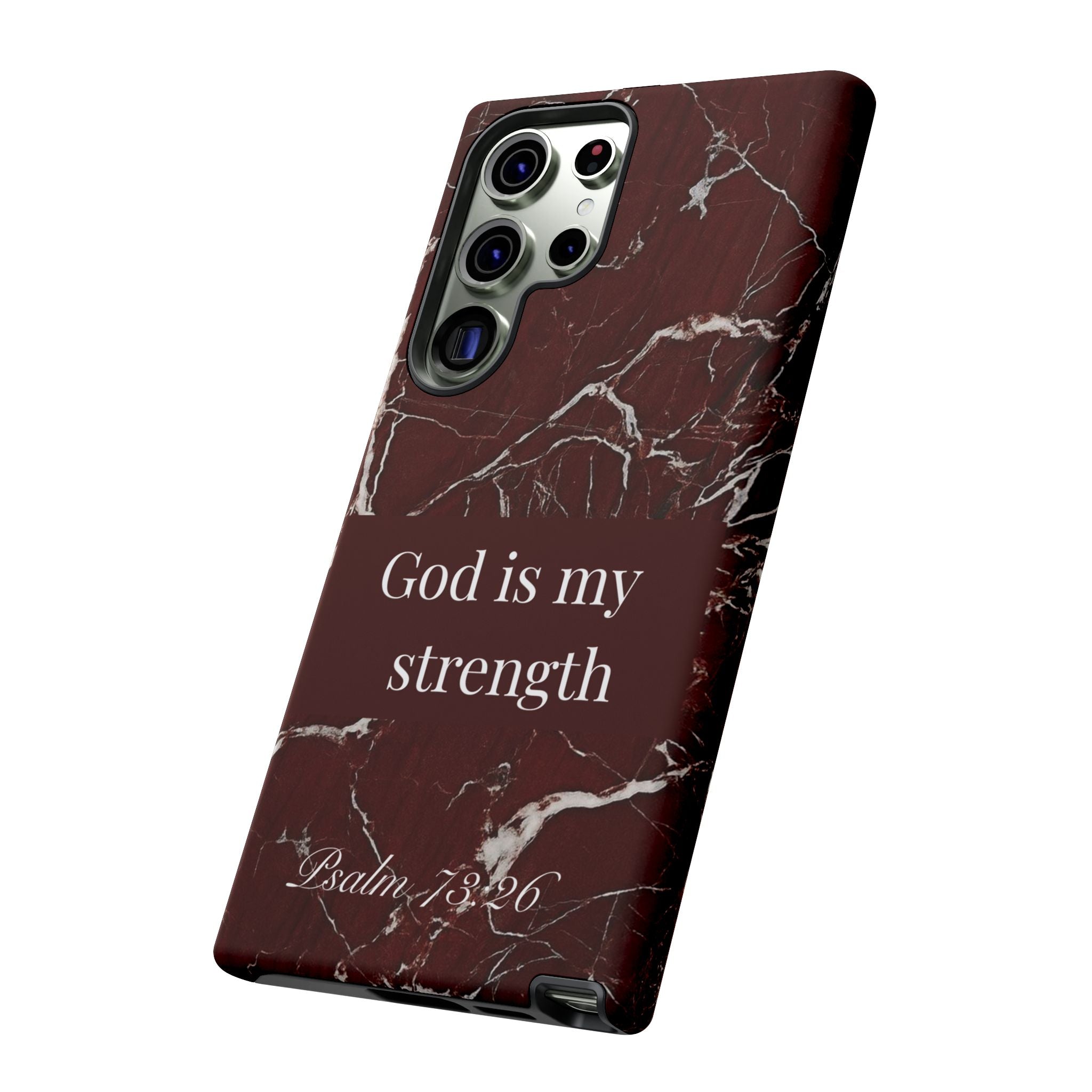 God Is My Strength — Psalm 73:26 Christian Tough Phone Case | Marble Faith Cover