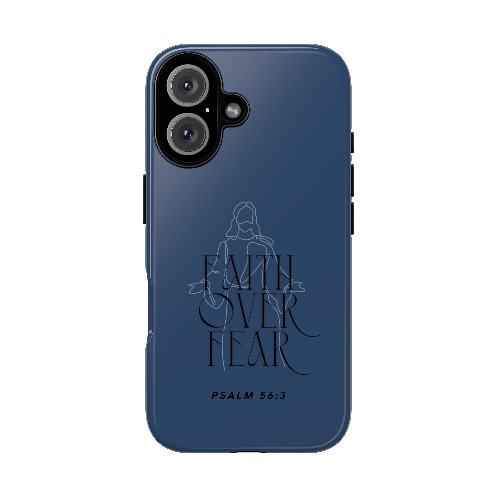 Faith Over Fear — Psalm 56:3 Christian Tough Phone Case