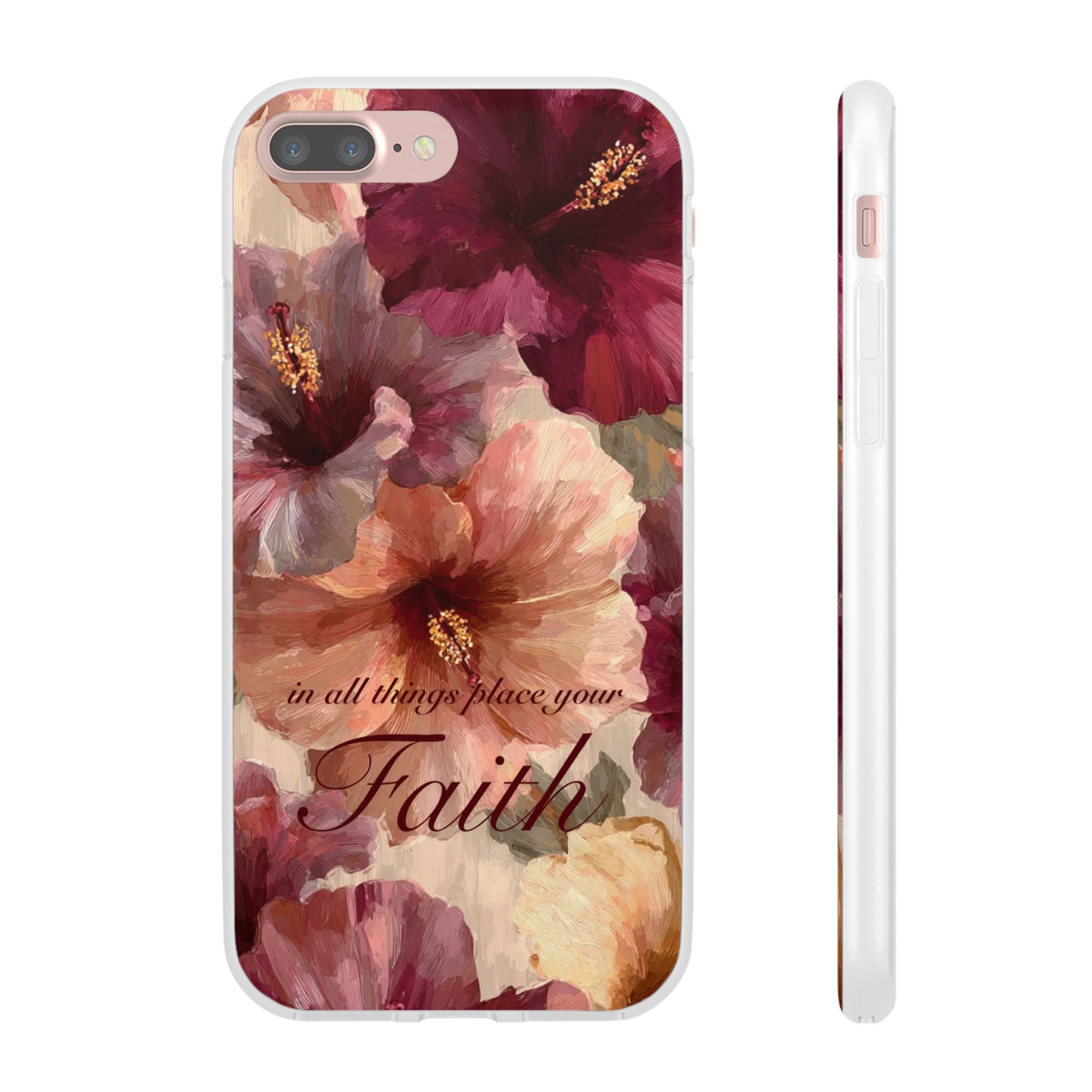 Faith Floral Phone Case – Inspirational Hibiscus Art Protective Cover