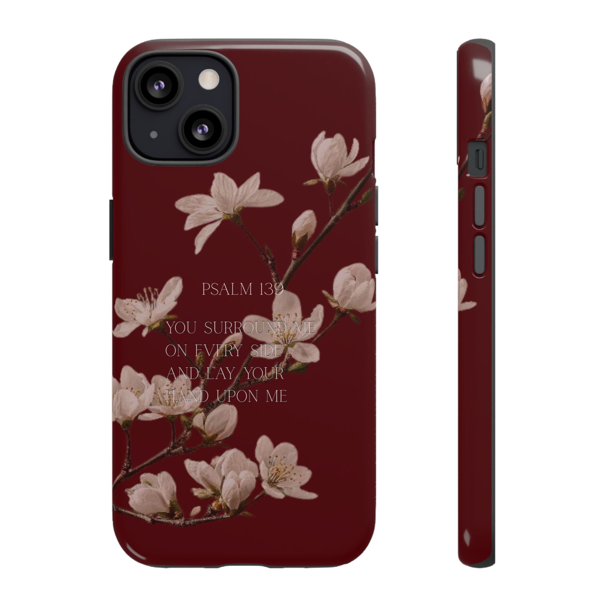 Floral Psalm Tough Phone Case — Burgundy Magnolia Branch with Psalm 139 Verse