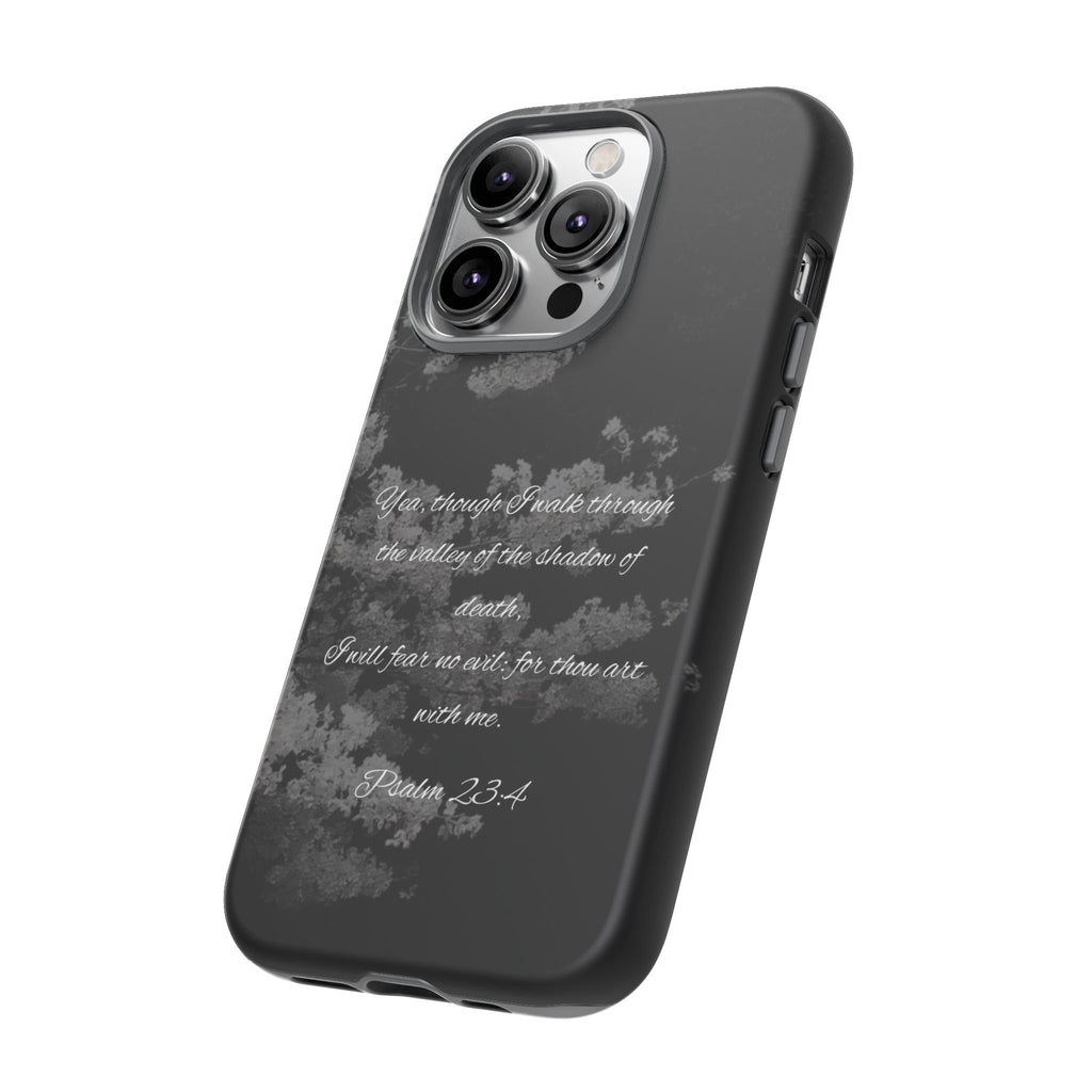 Bible Verse Phone Case — Psalm 23:4 Comfort Black Protective Cover