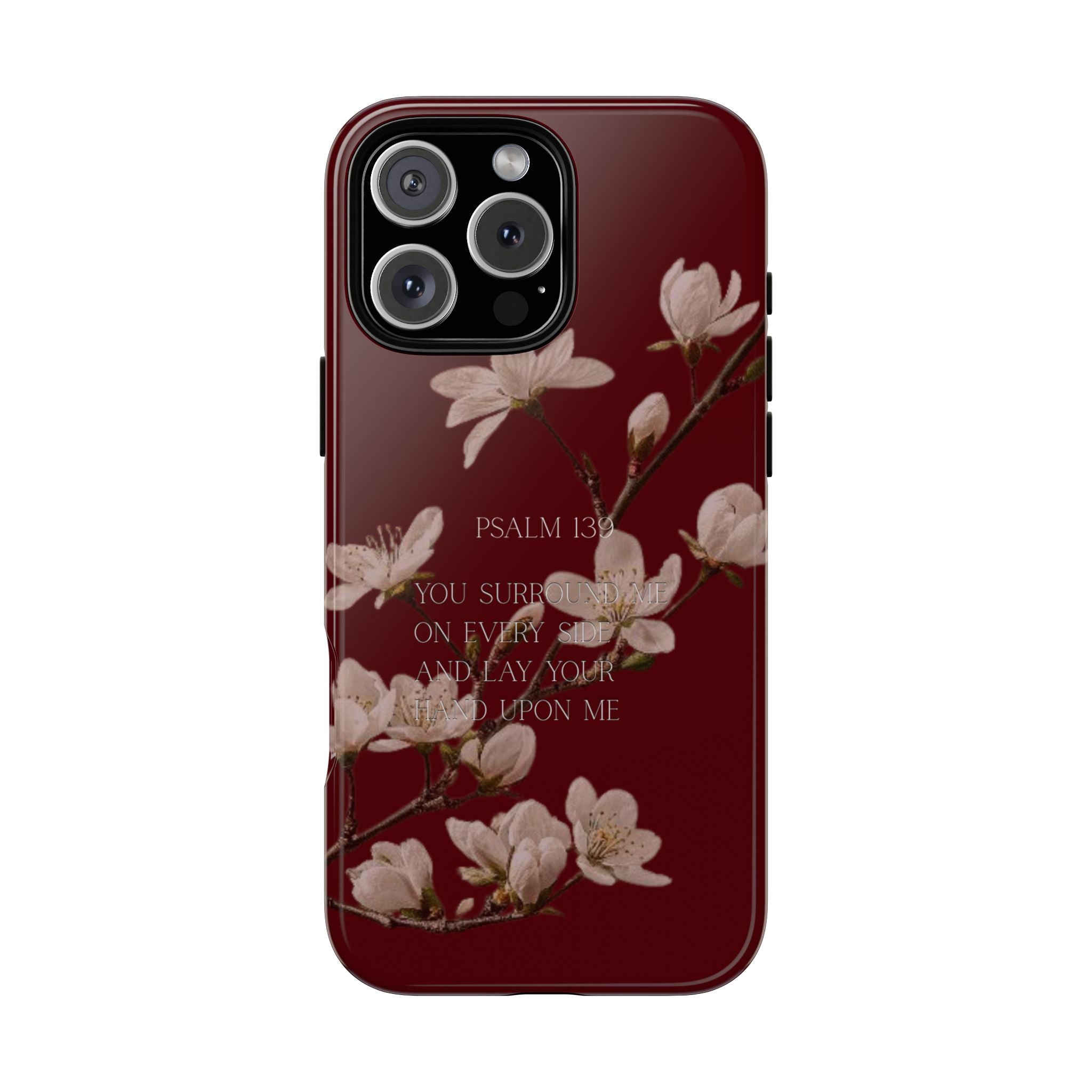 Floral Psalm Tough Phone Case — Burgundy Magnolia Branch with Psalm 139 Verse
