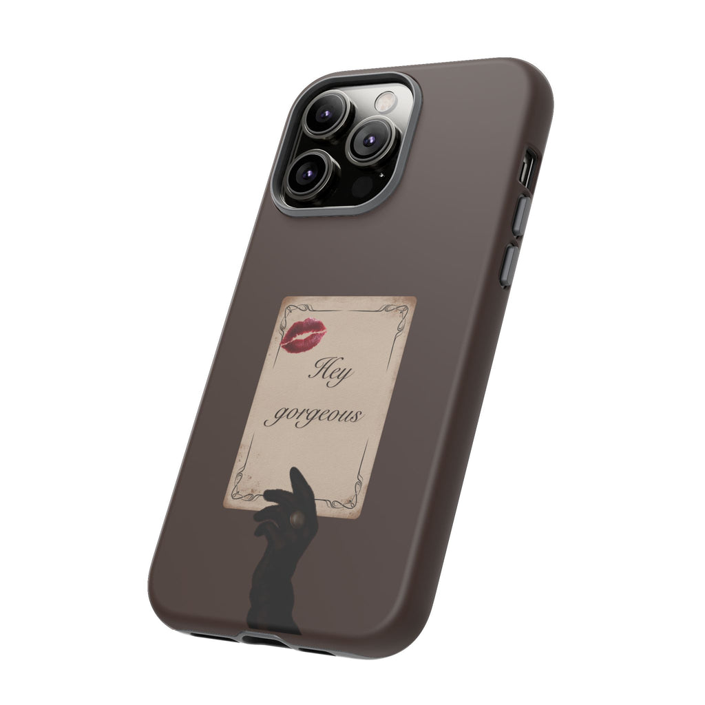 Hey Gorgeous Phone Case — Brown Lip Print & Shadow Hand Protective Cover