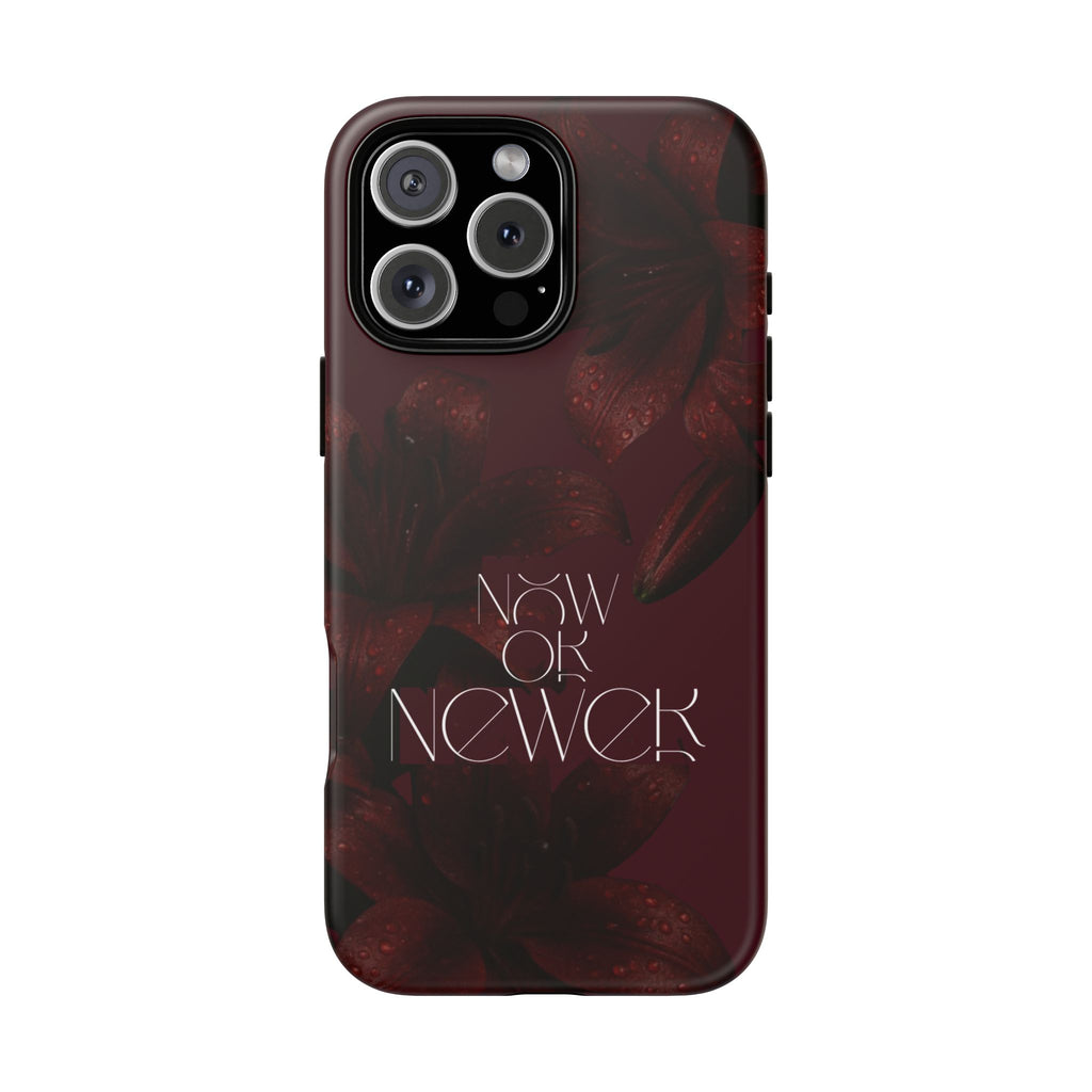 Tough Cases – Burgundy Floral “Now or Never” Protective Phone Case