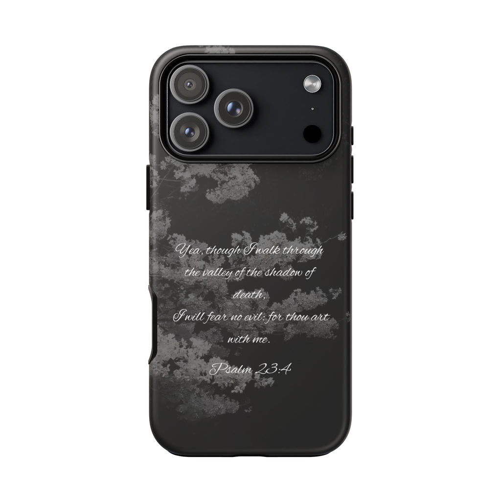Bible Verse Phone Case — Psalm 23:4 Comfort Black Protective Cover