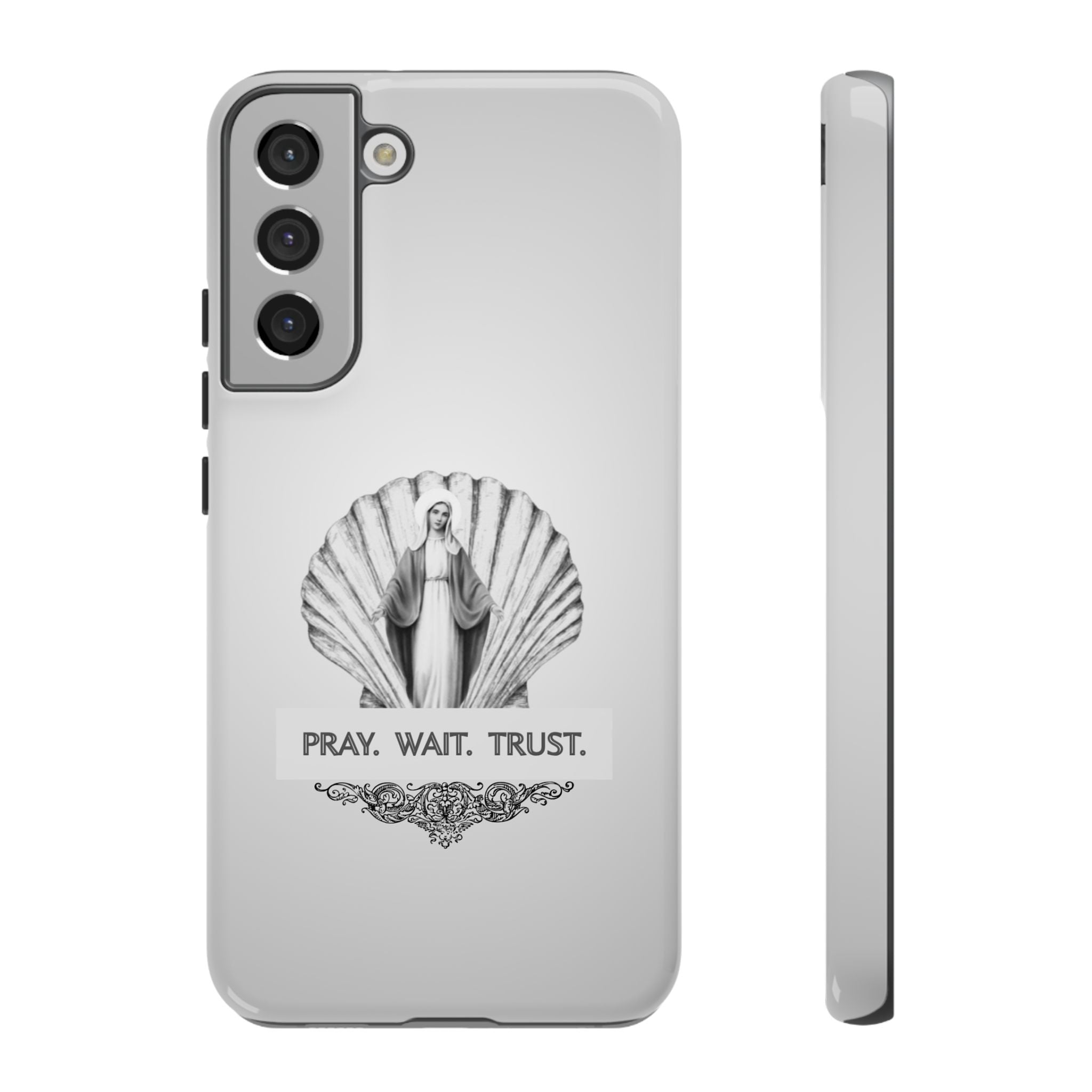 Phone Case — 'Pray. Wait. Trust.' Religious Shell Design (Catholic Inspirational)