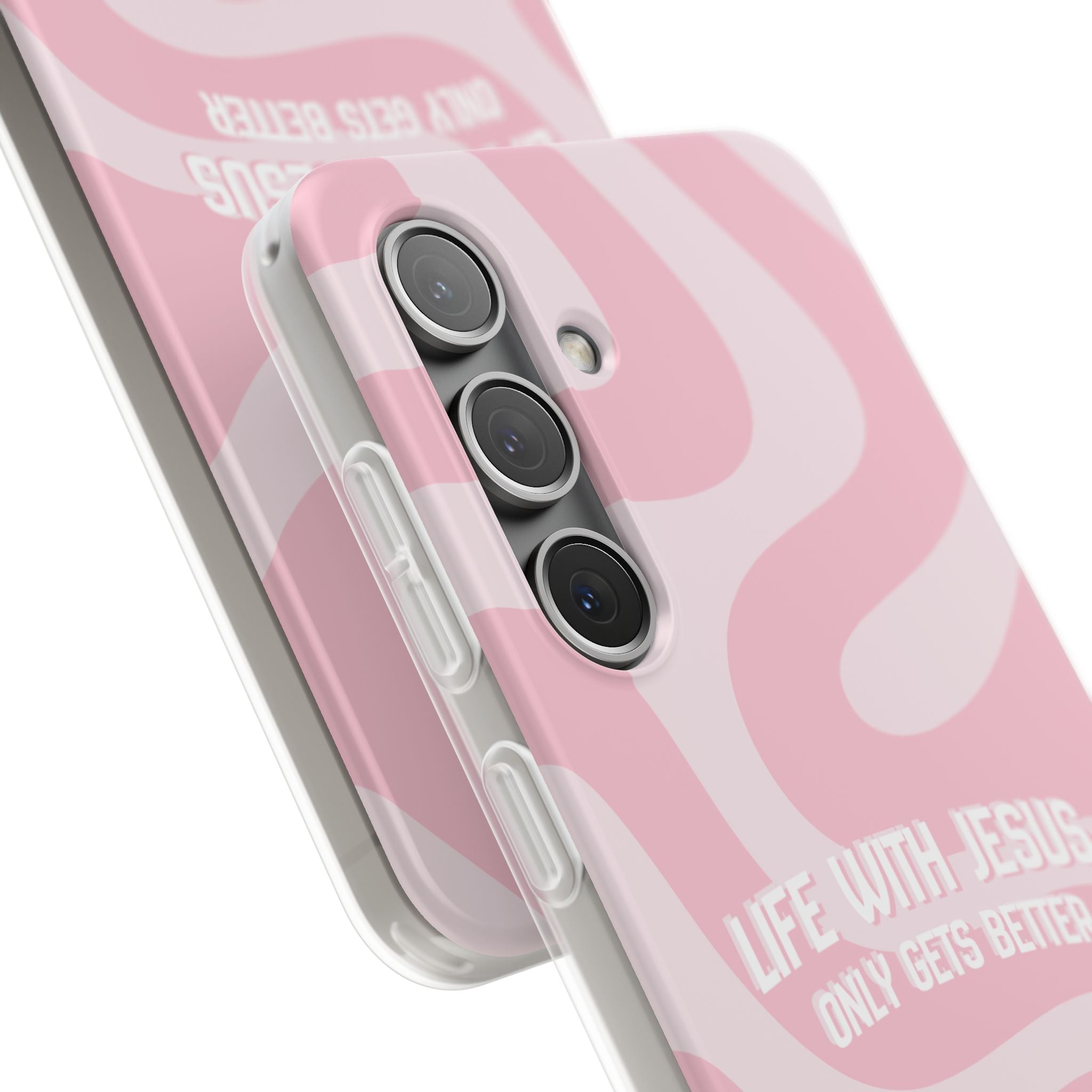 Pink Swirl Phone Case — "Life with Jesus Only Gets Better" Christian iPhone Cover