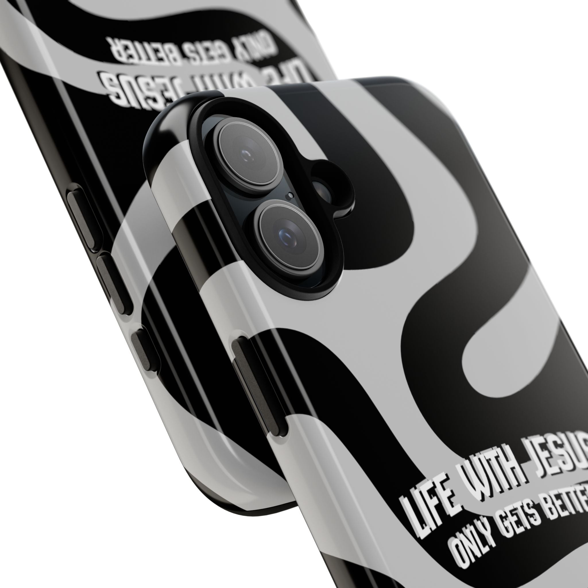 Christian iPhone Tough Case — "Life With Jesus Only Gets Better" Black & White Swirl Design