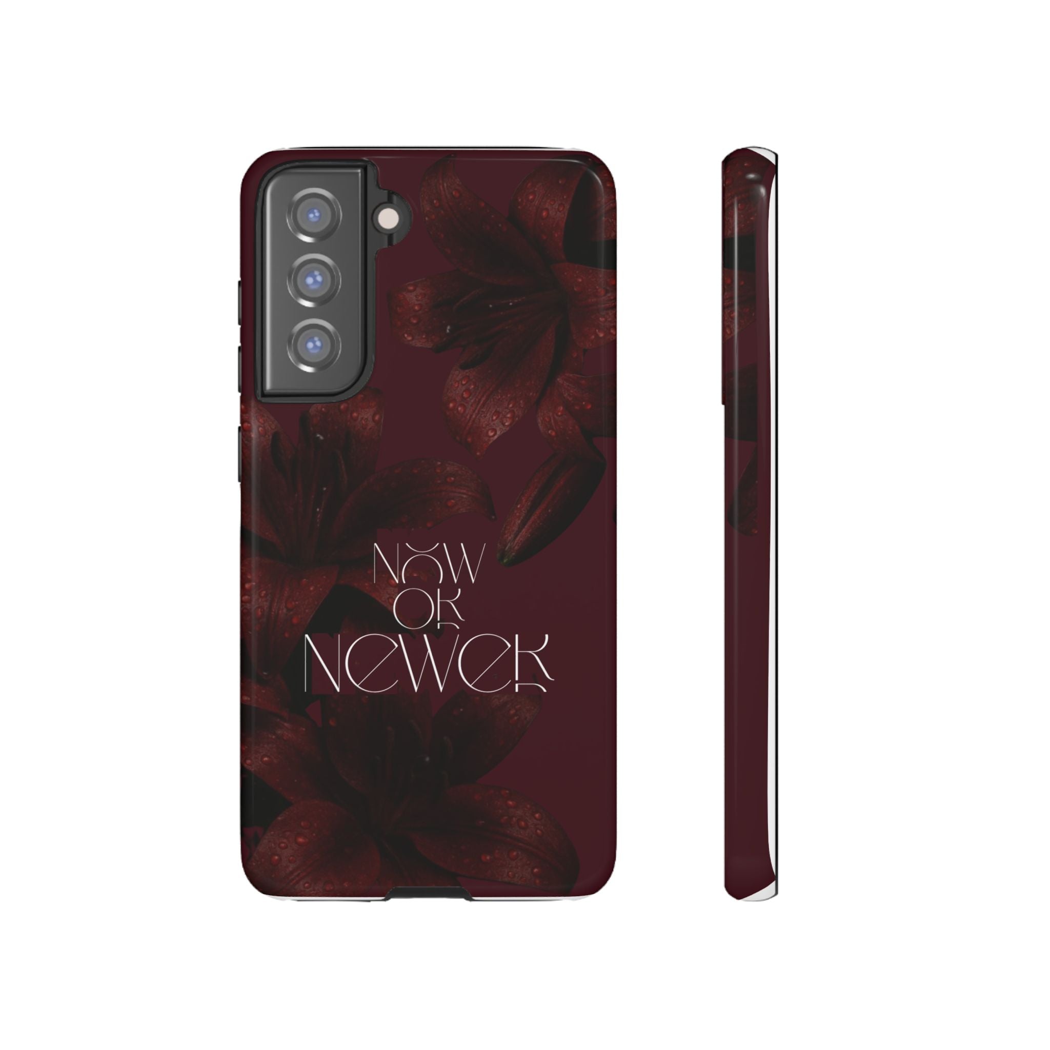Tough Cases – Burgundy Floral “Now or Never” Protective Phone Case