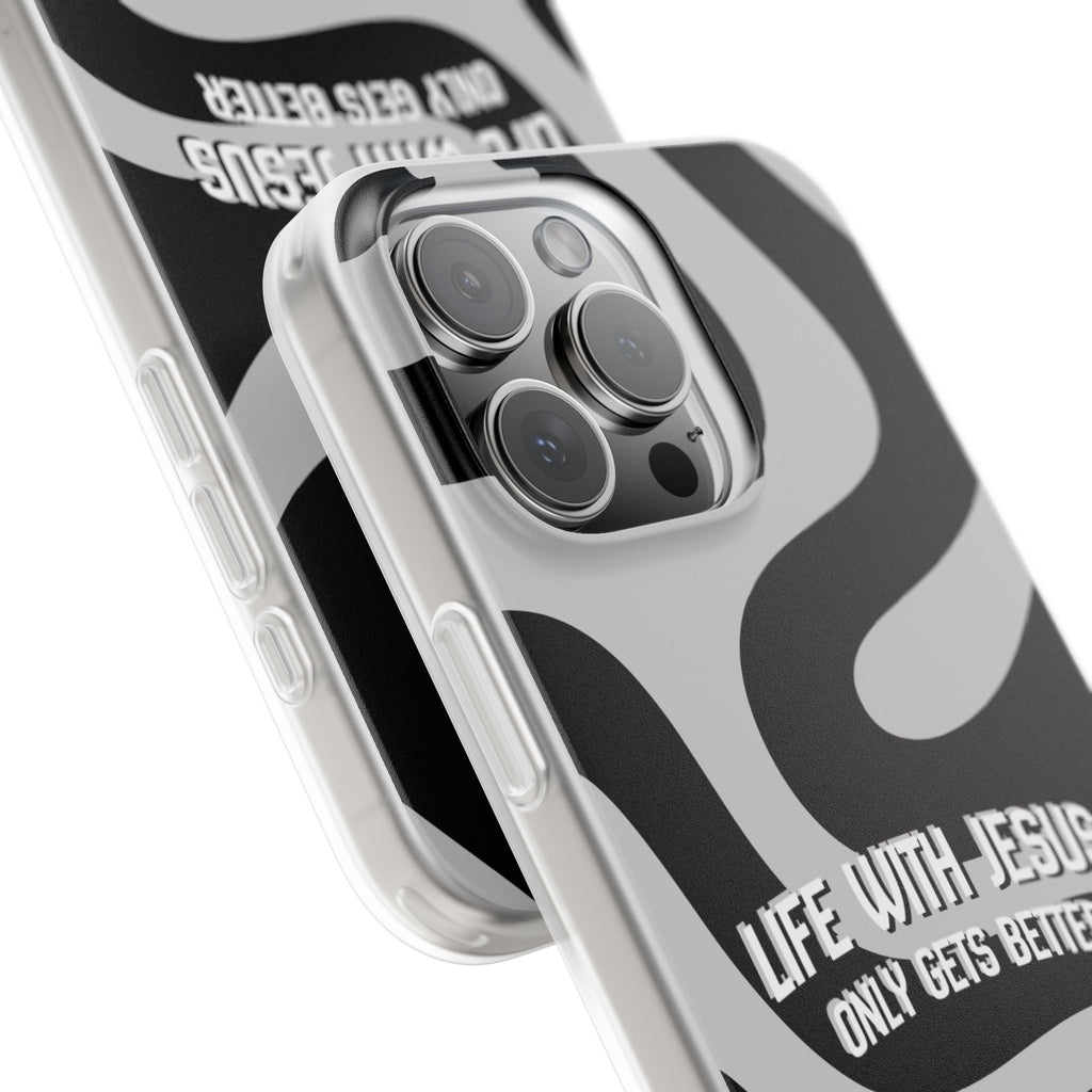 Religious Phone Case — "Life With Jesus Only Gets Better" Black & White Swirl Flexi Case