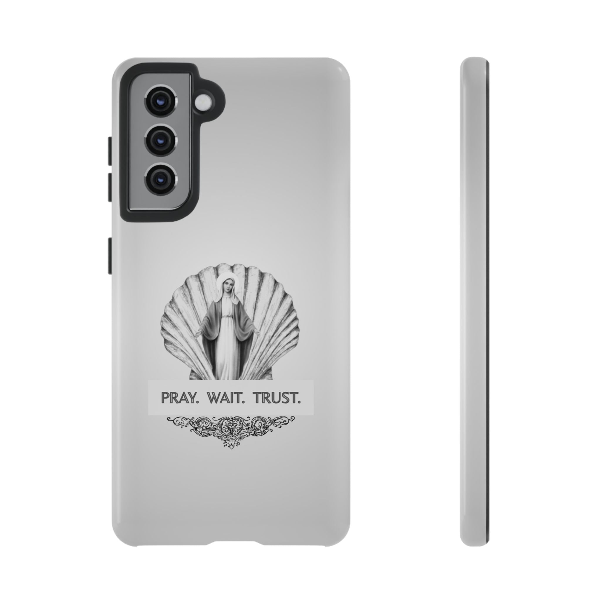 Phone Case — 'Pray. Wait. Trust.' Religious Shell Design (Catholic Inspirational)