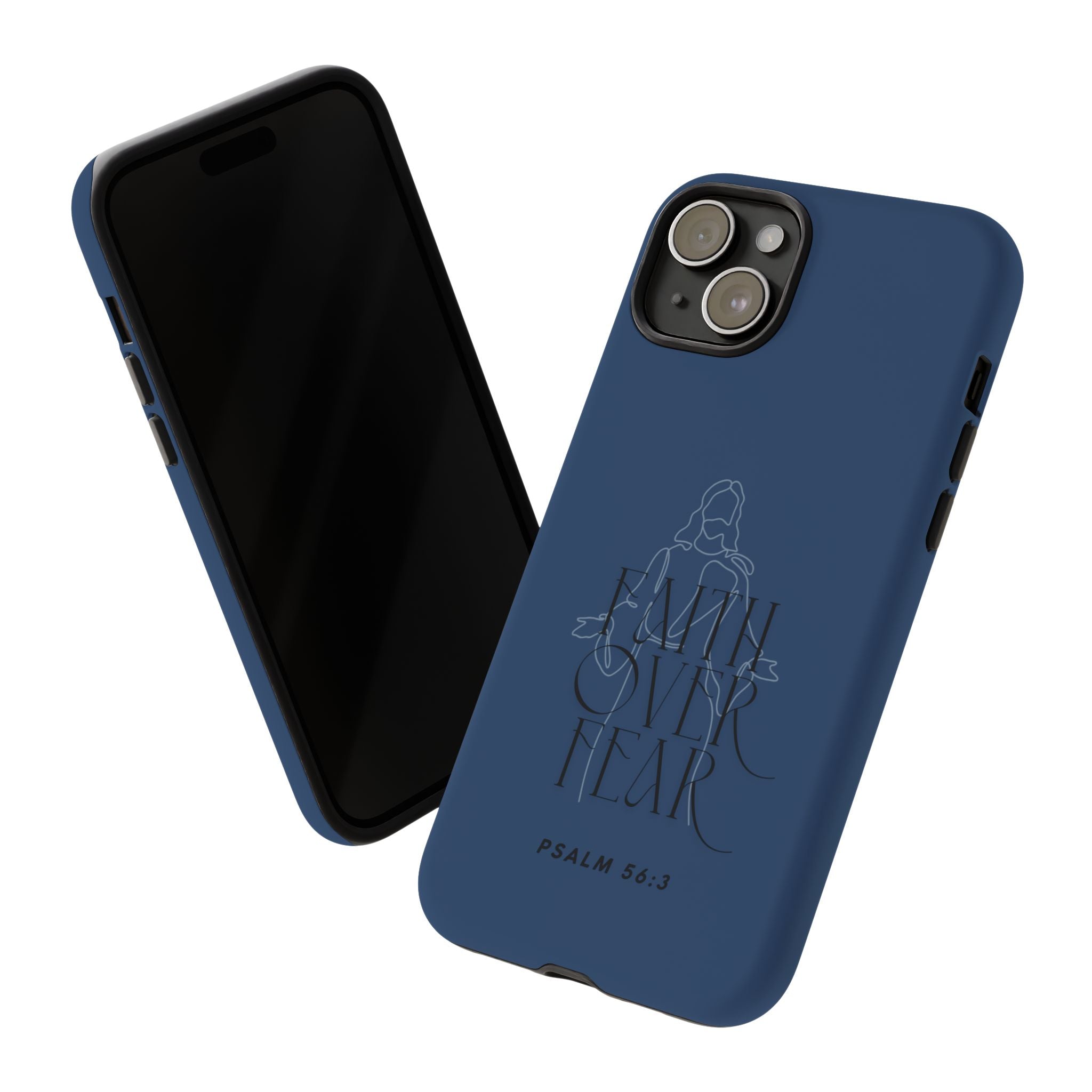 Faith Over Fear — Psalm 56:3 Christian Tough Phone Case