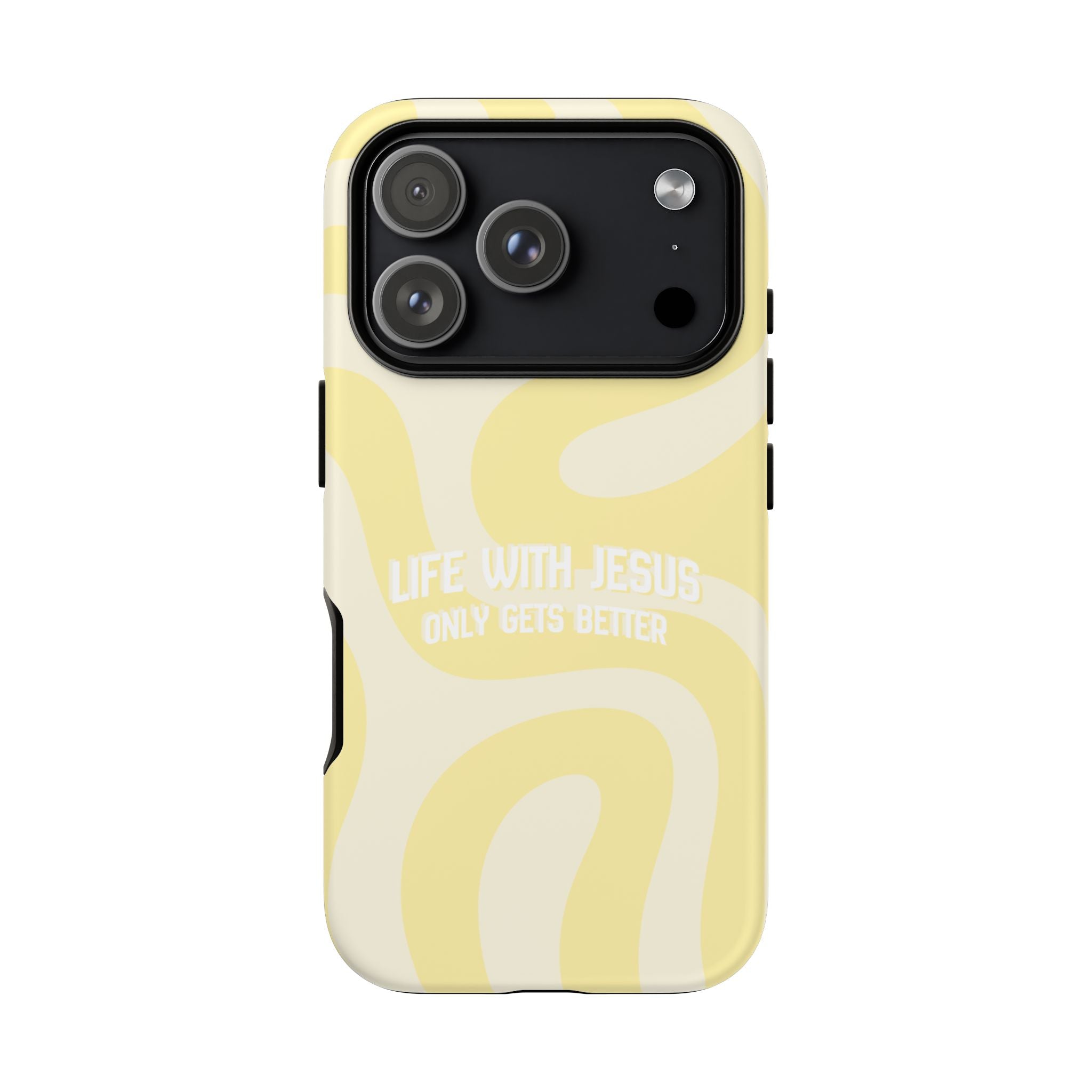 Yellow Swirl Phone Case - "Life With Jesus Only Gets Better" Christian iPhone Cover Tough Case