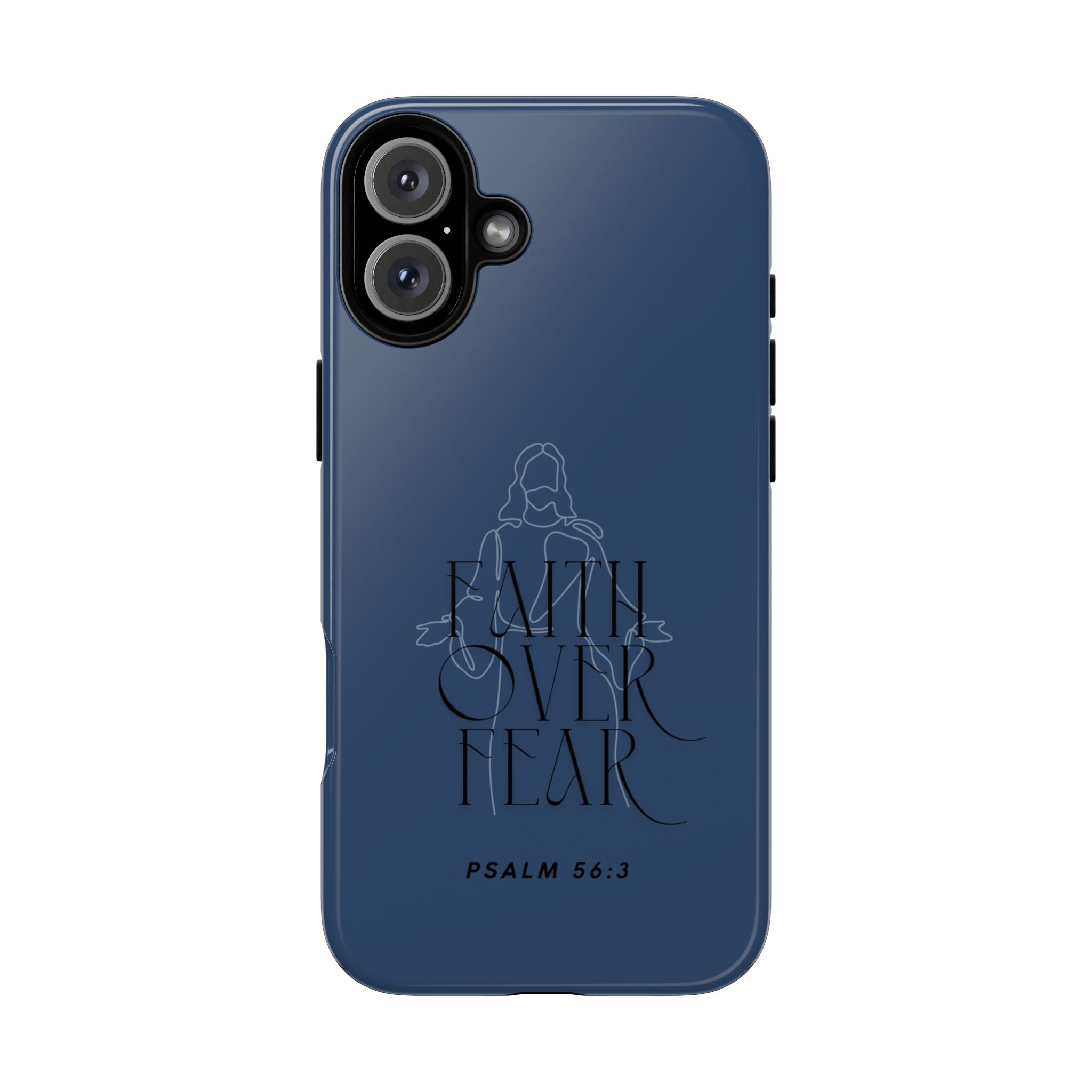 Faith Over Fear — Psalm 56:3 Christian Tough Phone Case