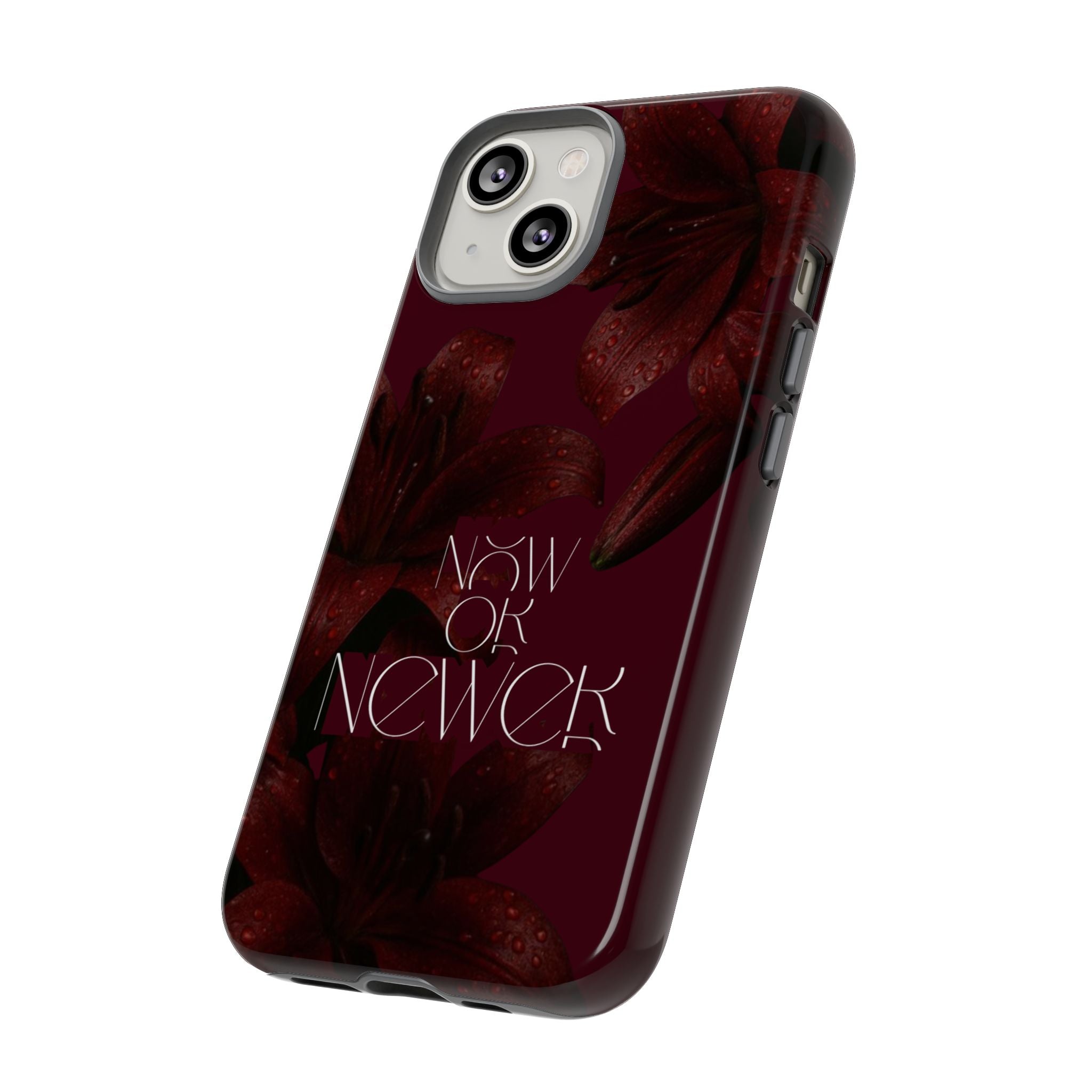 Tough Cases – Burgundy Floral “Now or Never” Protective Phone Case