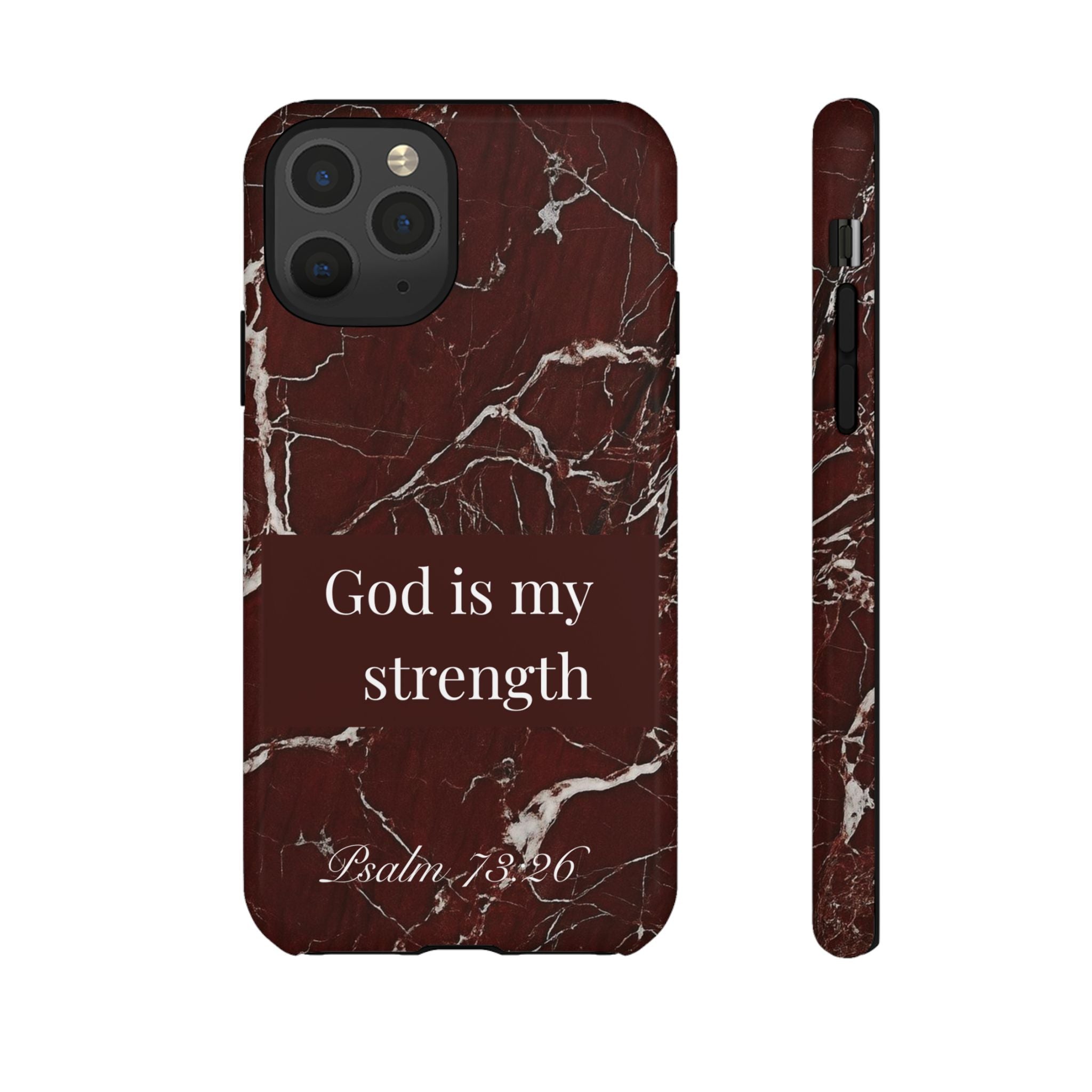 God Is My Strength — Psalm 73:26 Christian Tough Phone Case | Marble Faith Cover