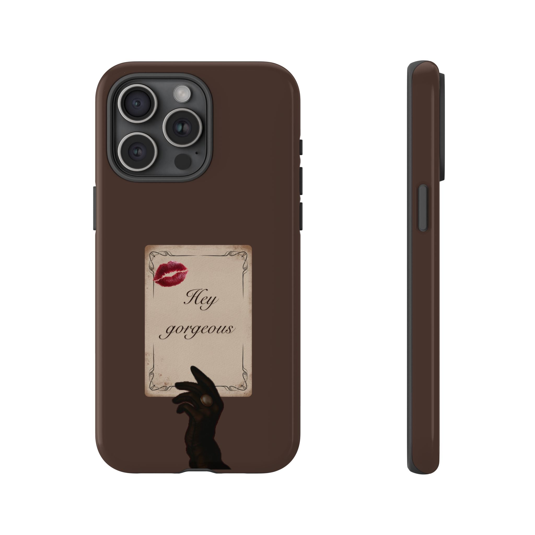 Hey Gorgeous Phone Case — Brown Lip Print & Shadow Hand Protective Cover
