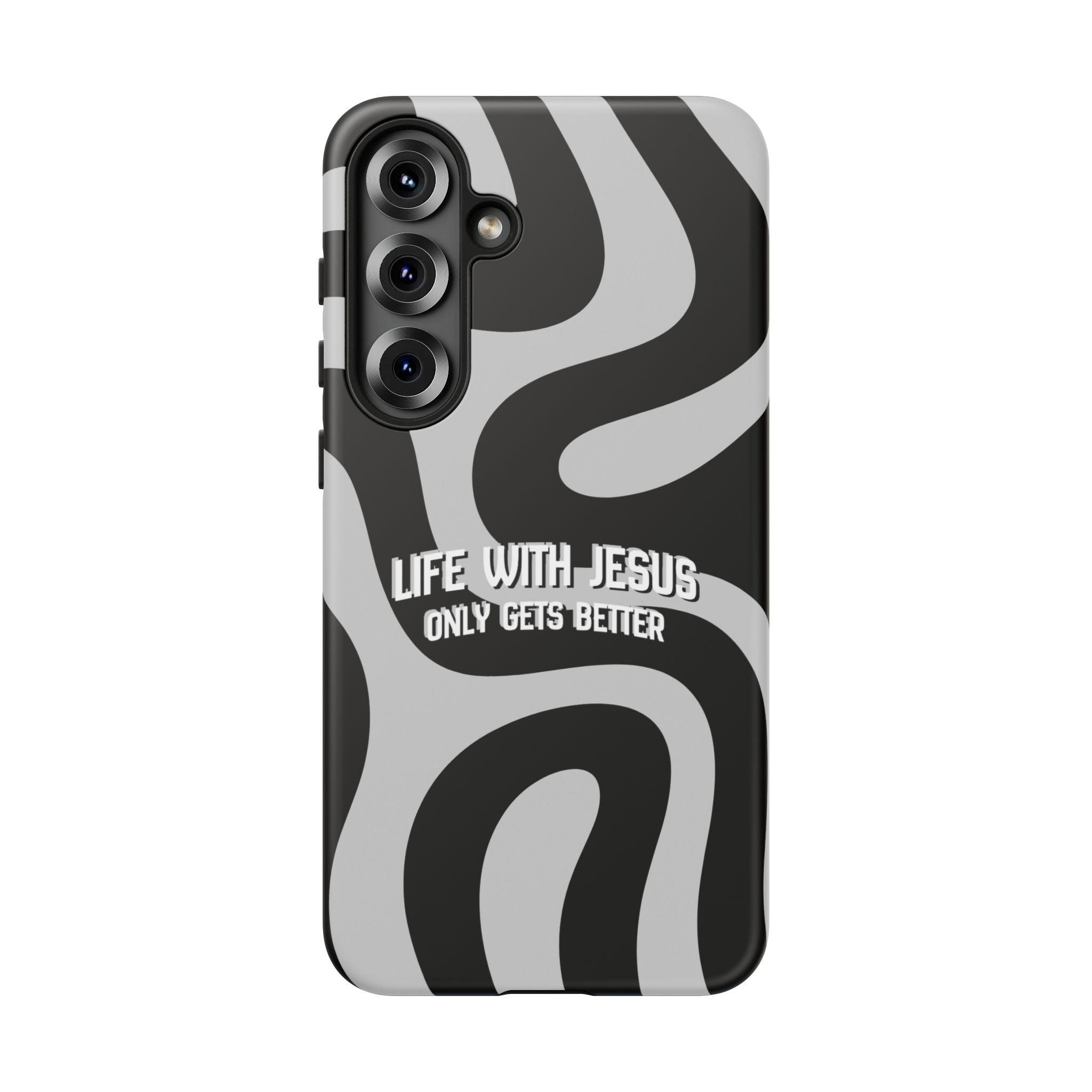 Christian iPhone Tough Case — "Life With Jesus Only Gets Better" Black & White Swirl Design