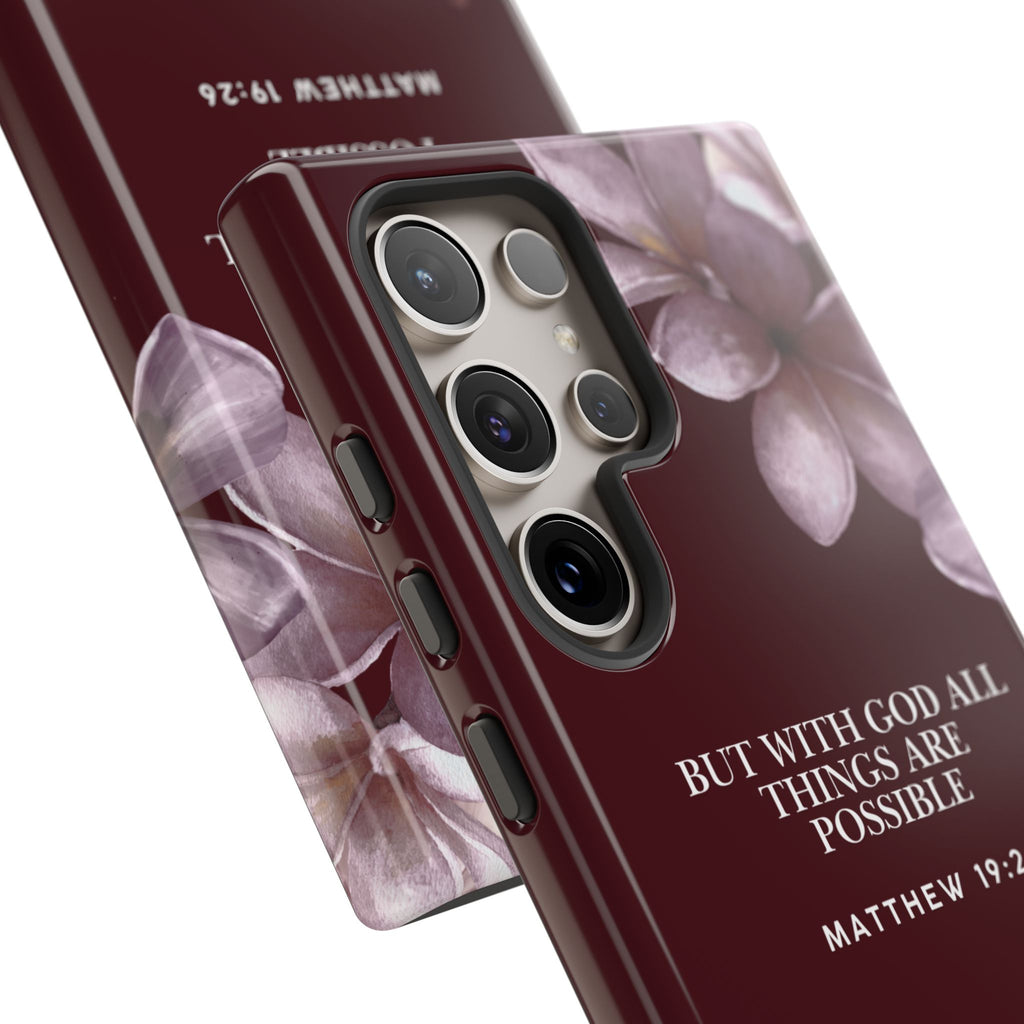 But With God All Things Are Possible — Floral Bible Verse Christian Tough Phone Case