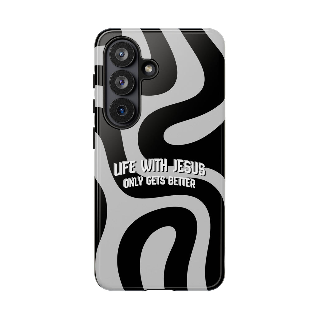 Christian iPhone Tough Case — "Life With Jesus Only Gets Better" Black & White Swirl Design
