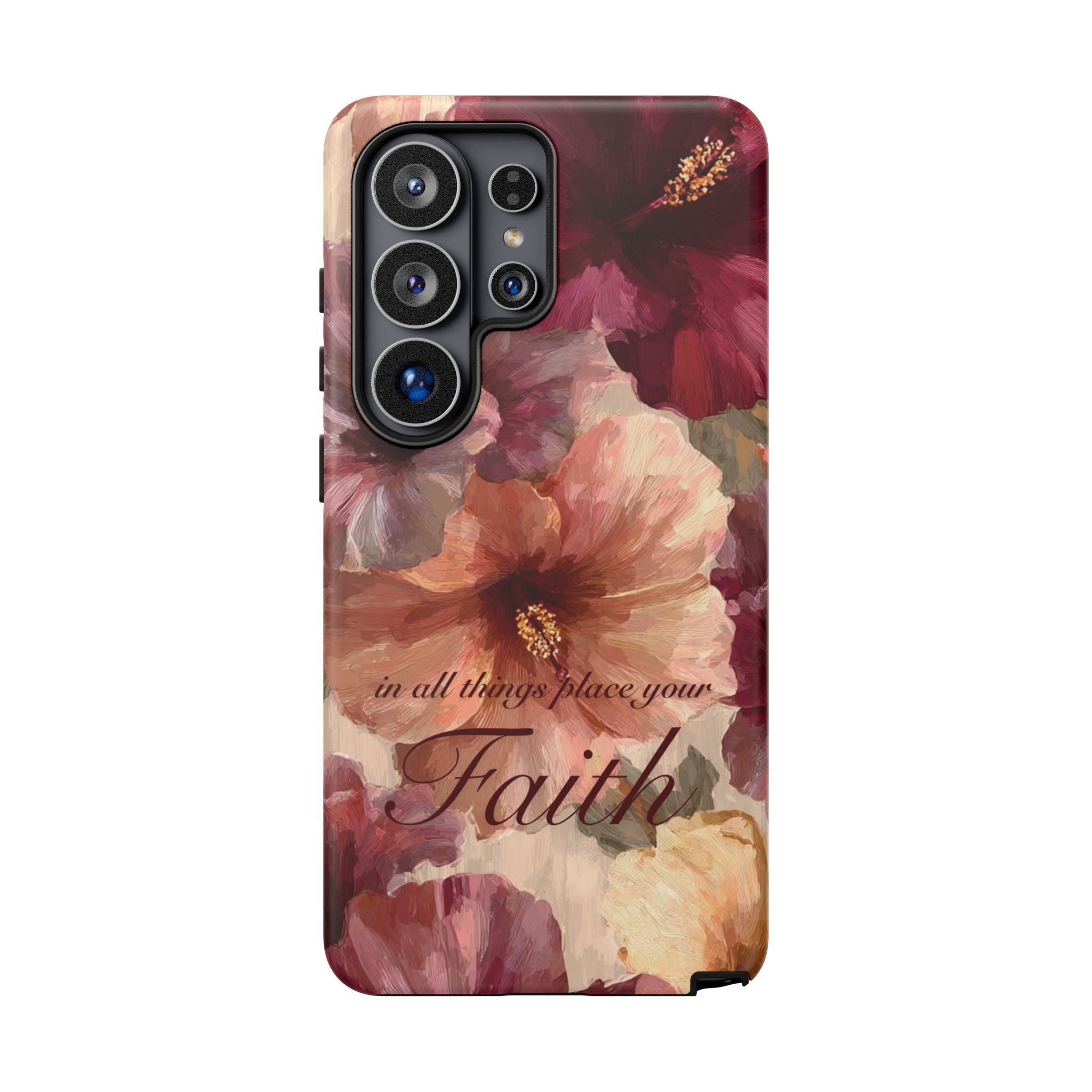 Faith Floral Phone Case — "In All Things Place Your Faith" Protective iPhone Cover