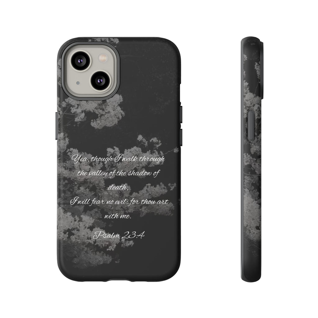 Bible Verse Phone Case — Psalm 23:4 Comfort Black Protective Cover
