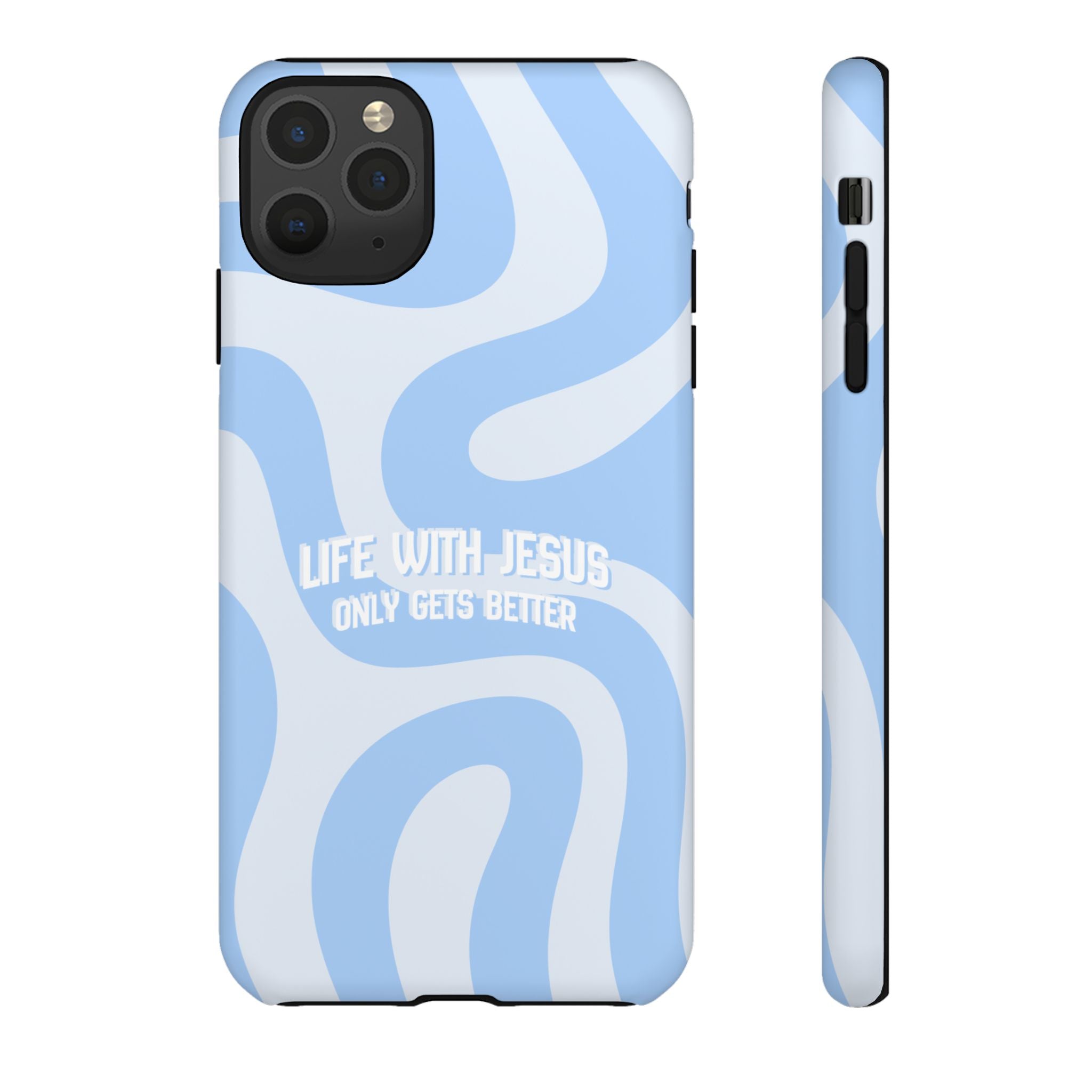 Blue Swirl Phone Case - "Life With Jesus Only Gets Better" Christian iPhone Cover