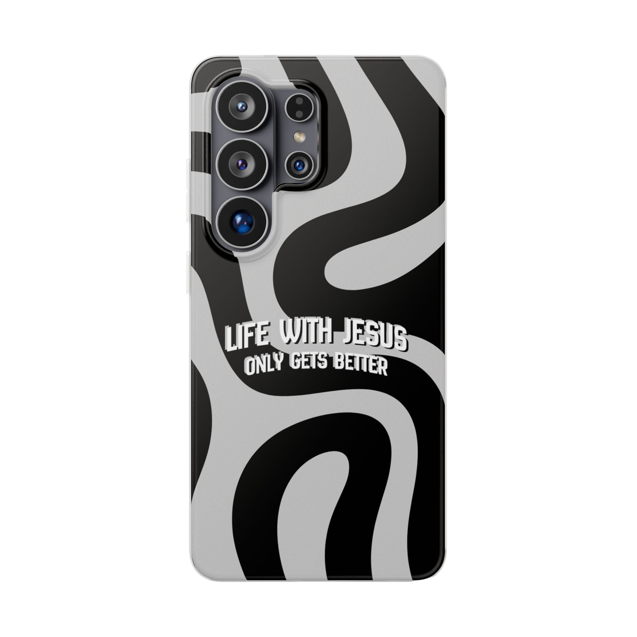 Religious Phone Case — "Life With Jesus Only Gets Better" Black & White Swirl Flexi Case
