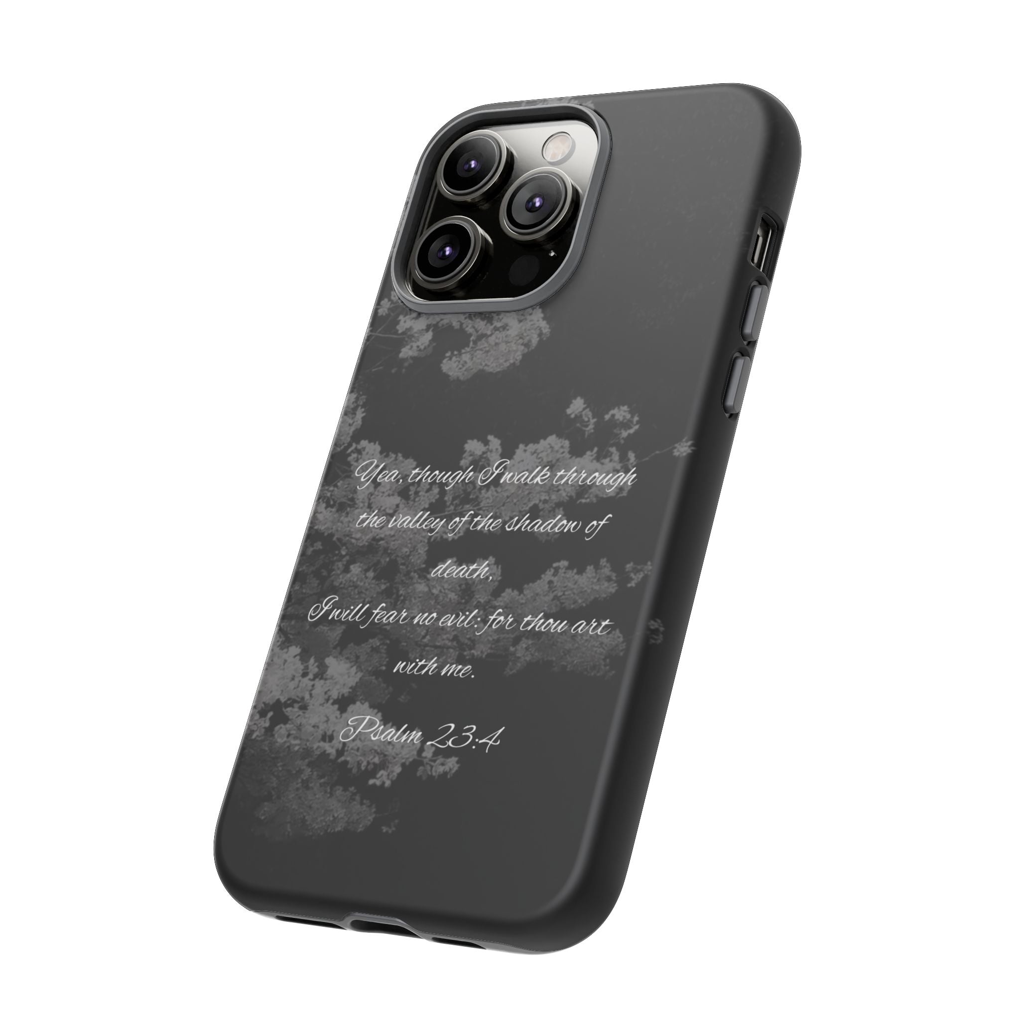 Bible Verse Phone Case — Psalm 23:4 Comfort Black Protective Cover