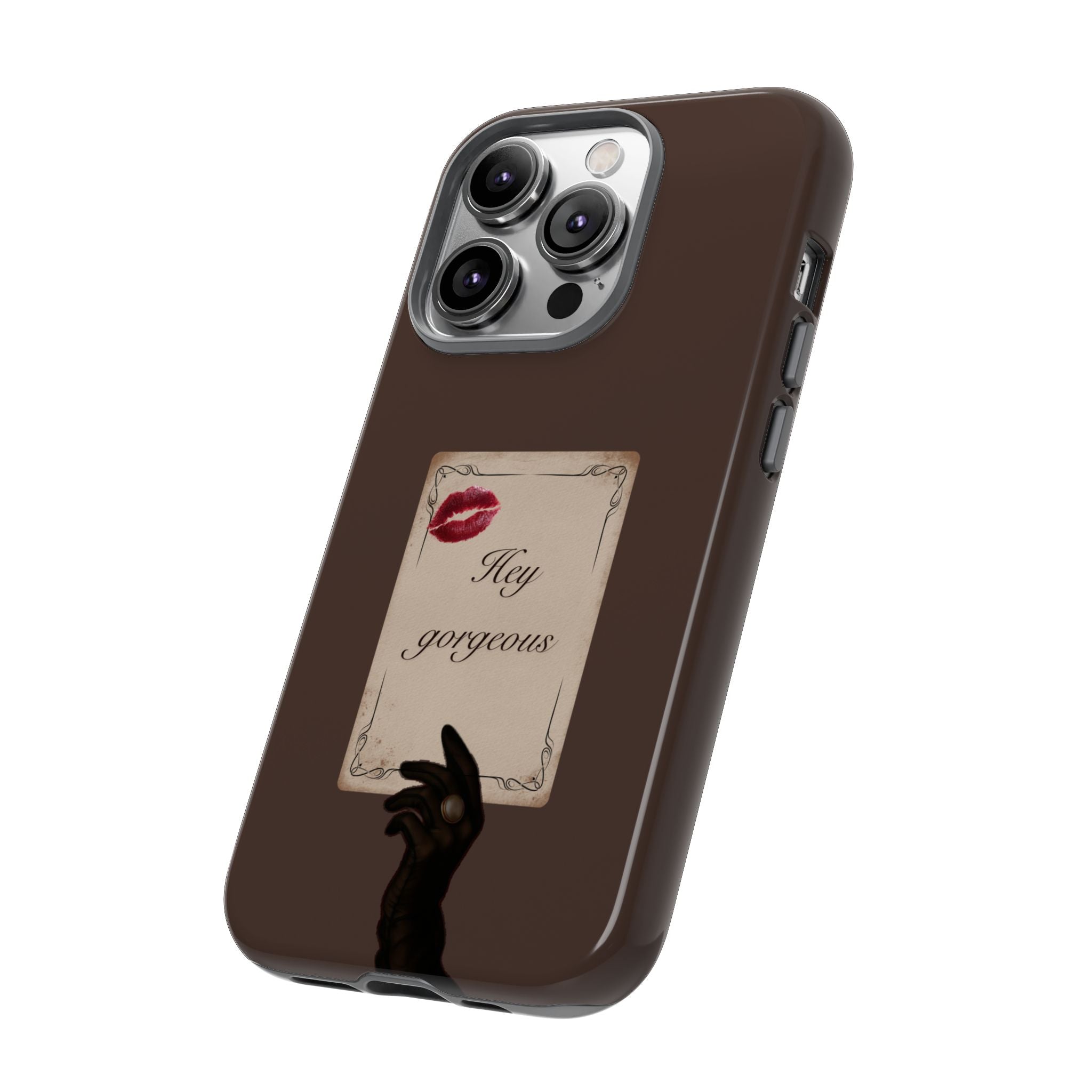 Hey Gorgeous Phone Case — Brown Lip Print & Shadow Hand Protective Cover