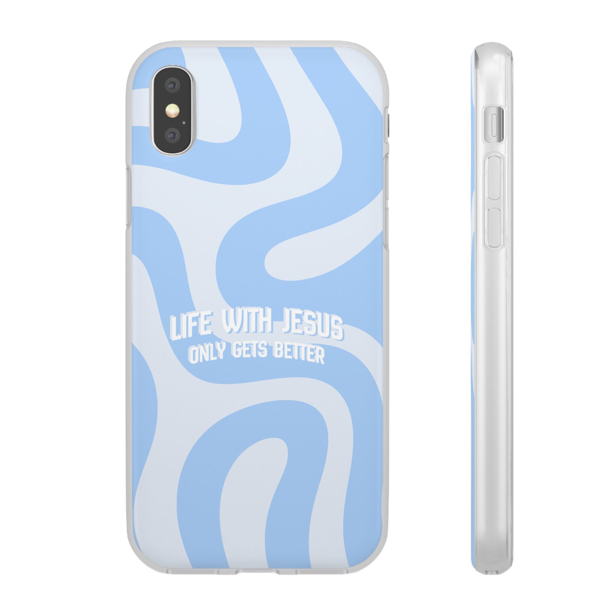 Phone Case — "Life With Jesus Only Gets Better" Blue Abstract Christian Flexi Case