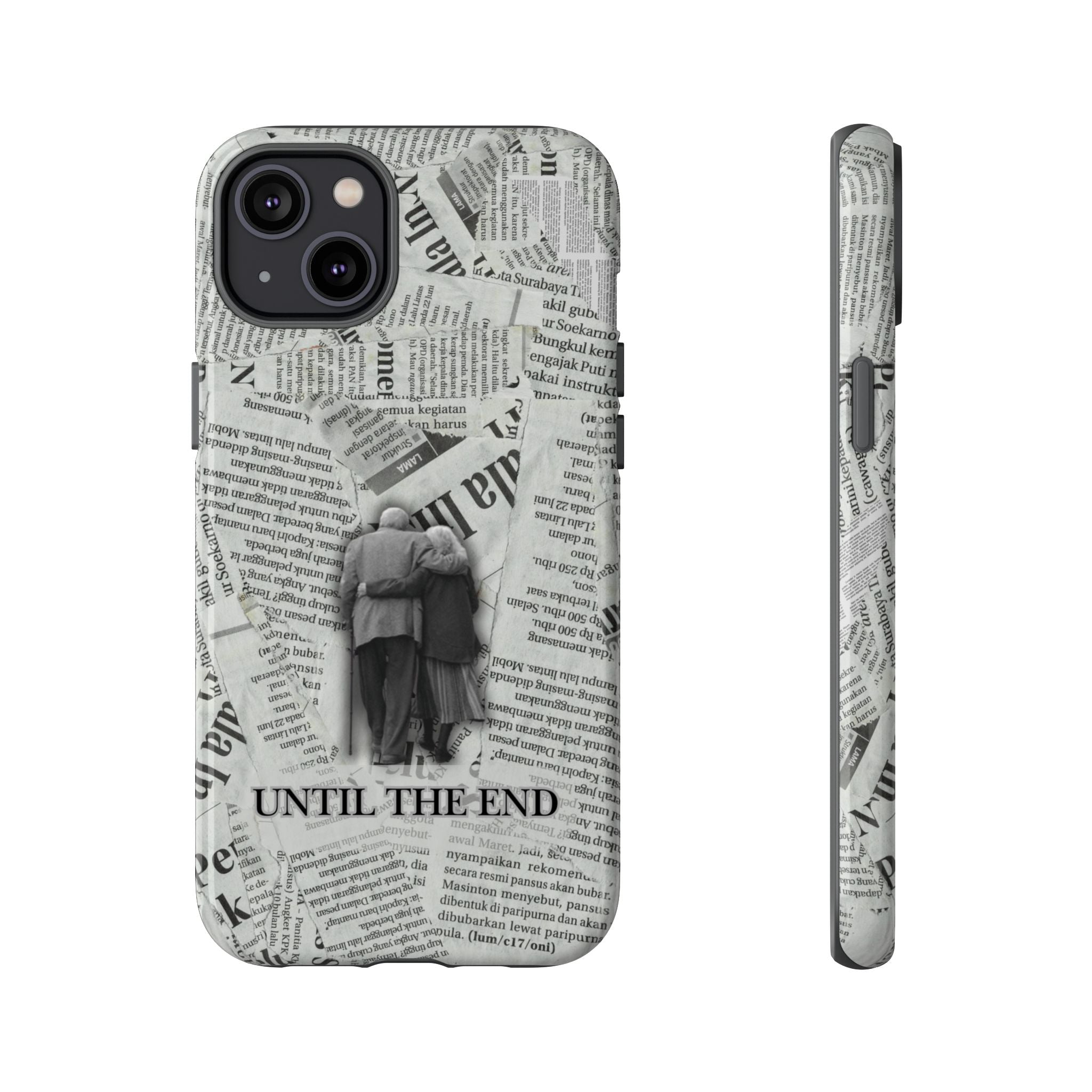 Until the End Newspaper Collage Phone Case