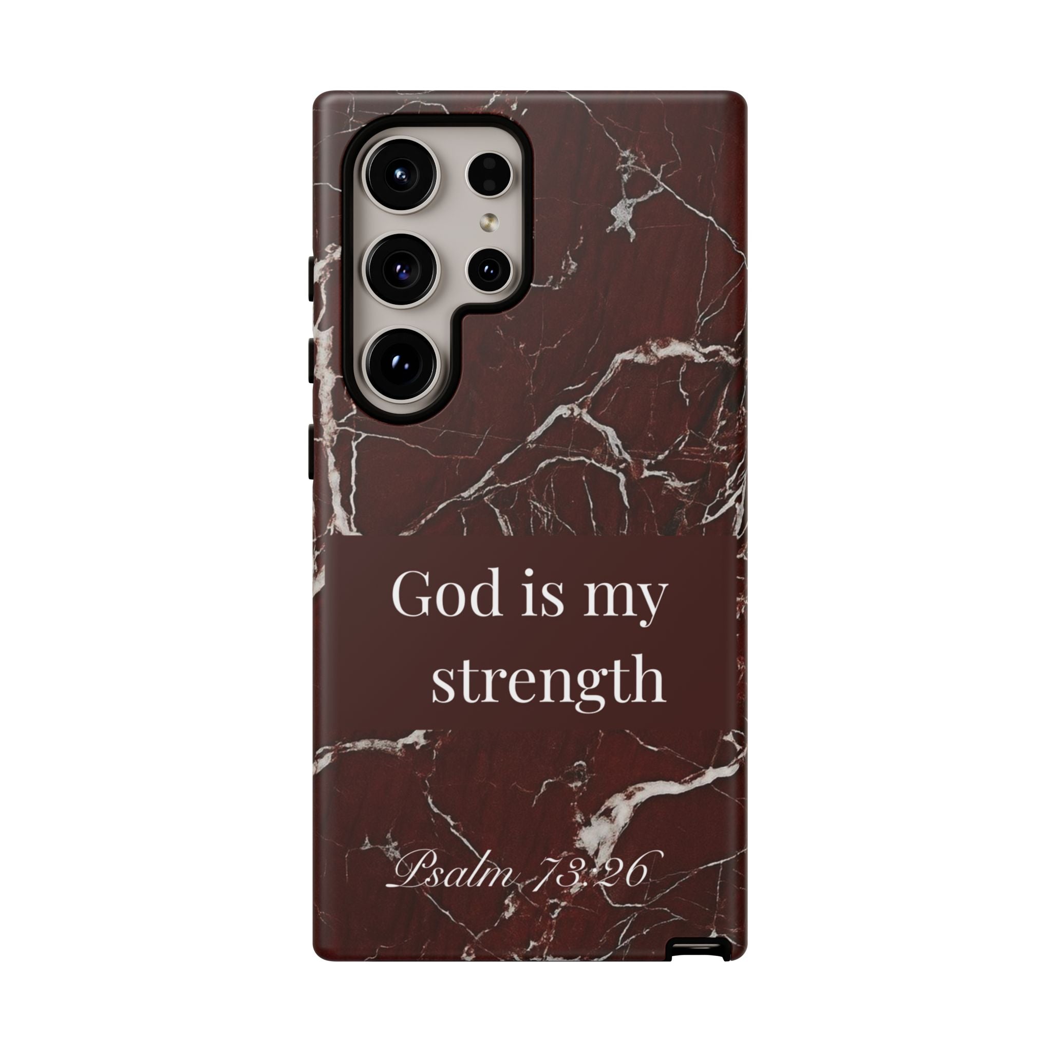 God Is My Strength — Psalm 73:26 Christian Tough Phone Case | Marble Faith Cover
