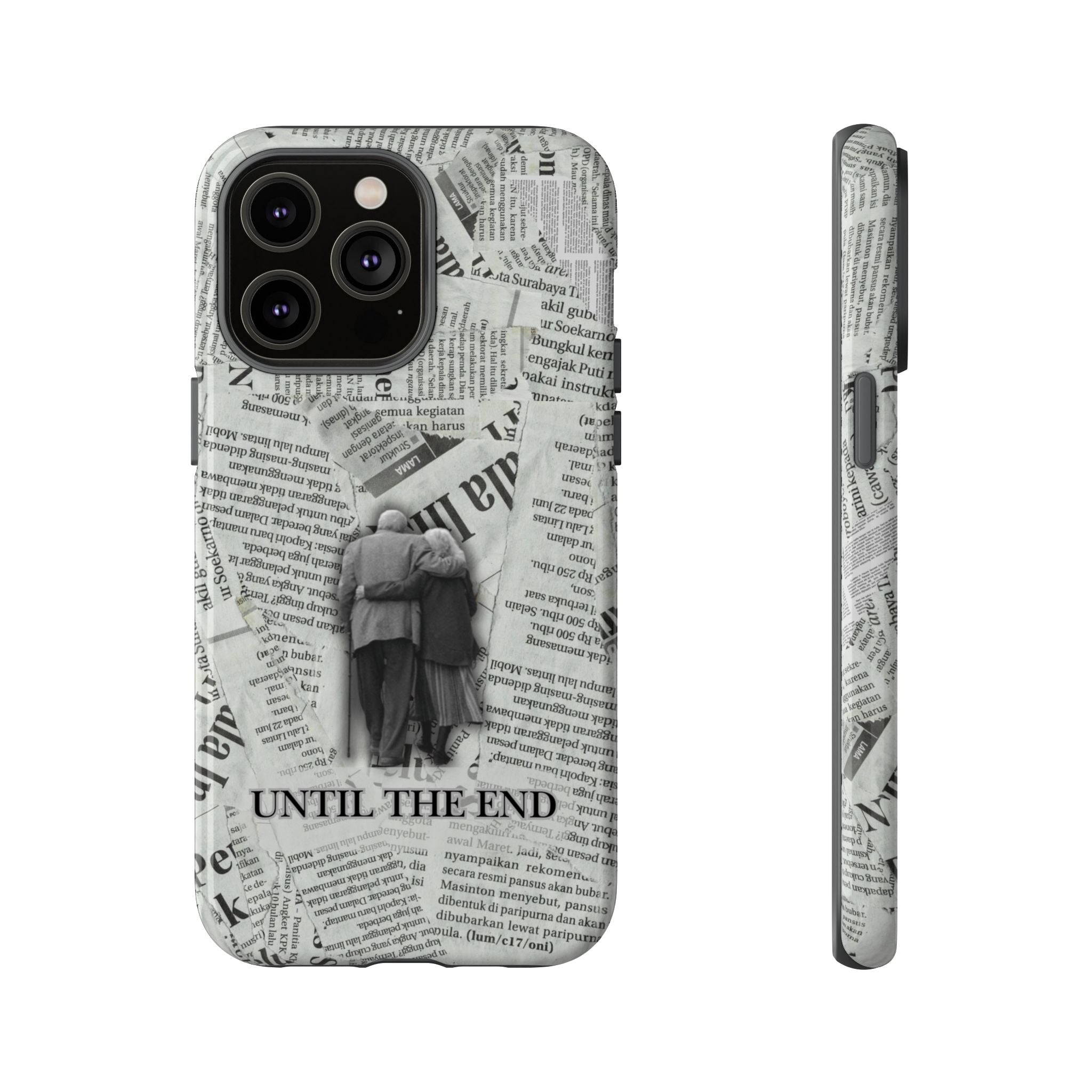 Until the End Newspaper Collage Phone Case