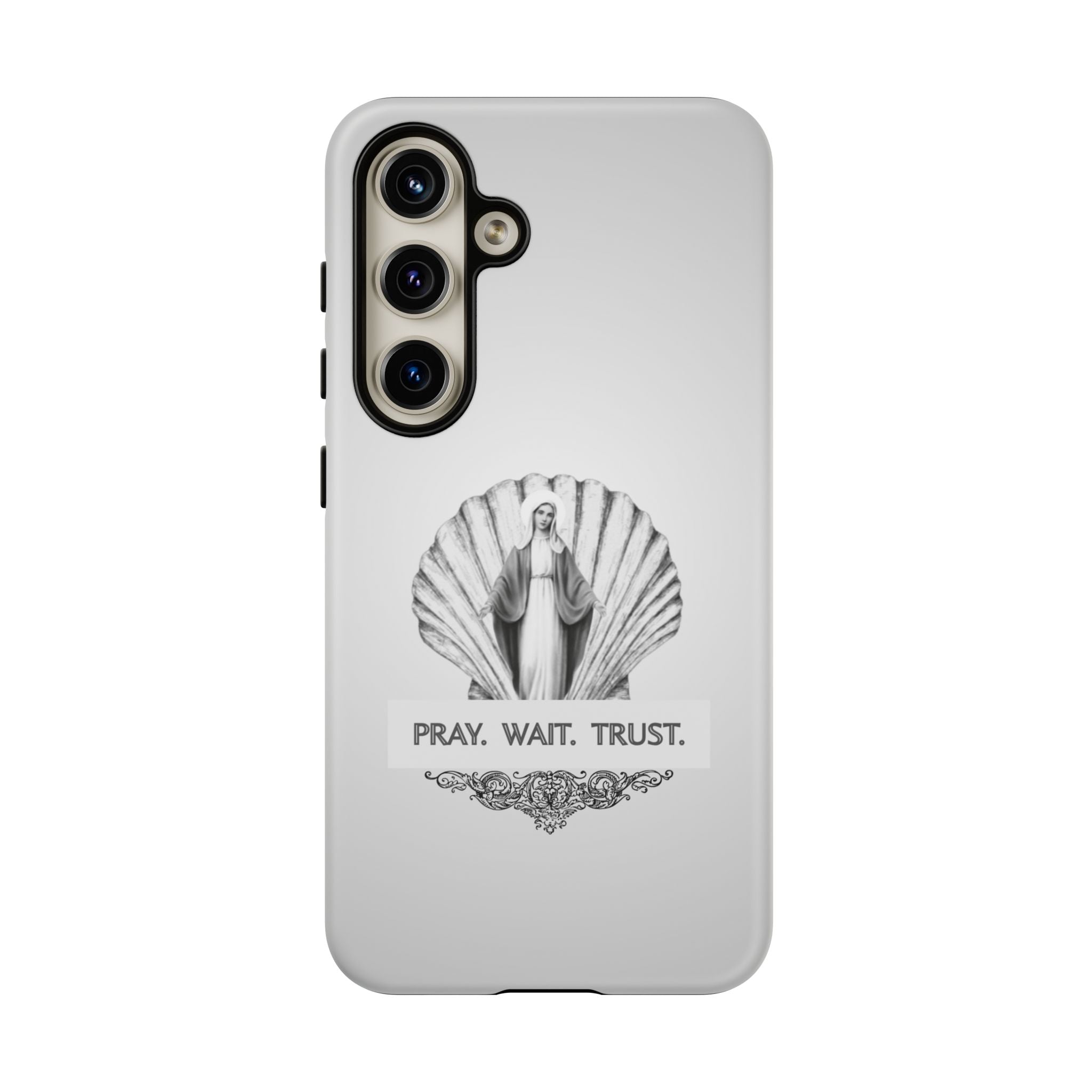 Phone Case — 'Pray. Wait. Trust.' Religious Shell Design (Catholic Inspirational)
