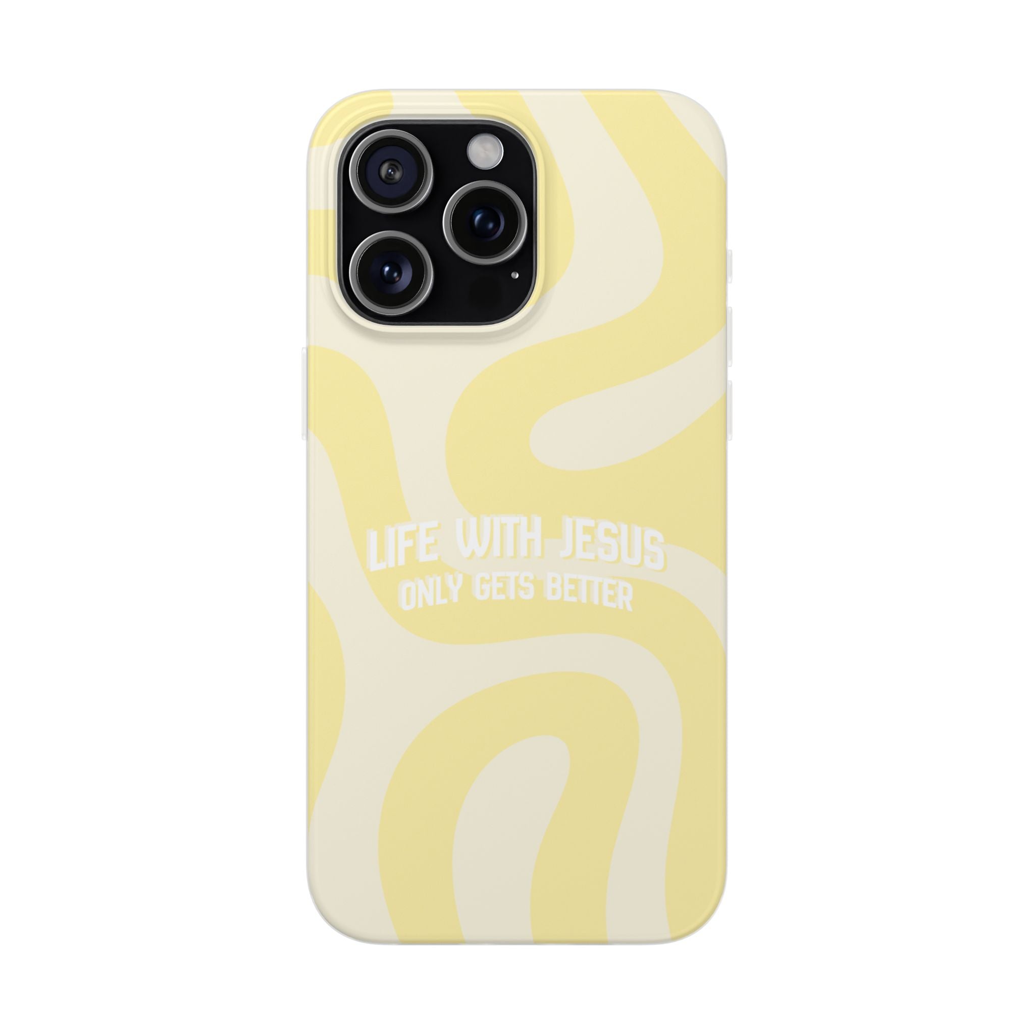 Christian Phone Case - "Life With Jesus Only Gets Better" Yellow Swirl Flexi Case