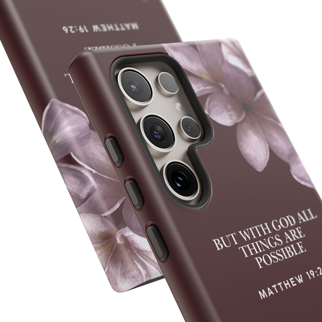But With God All Things Are Possible — Floral Bible Verse Christian Tough Phone Case